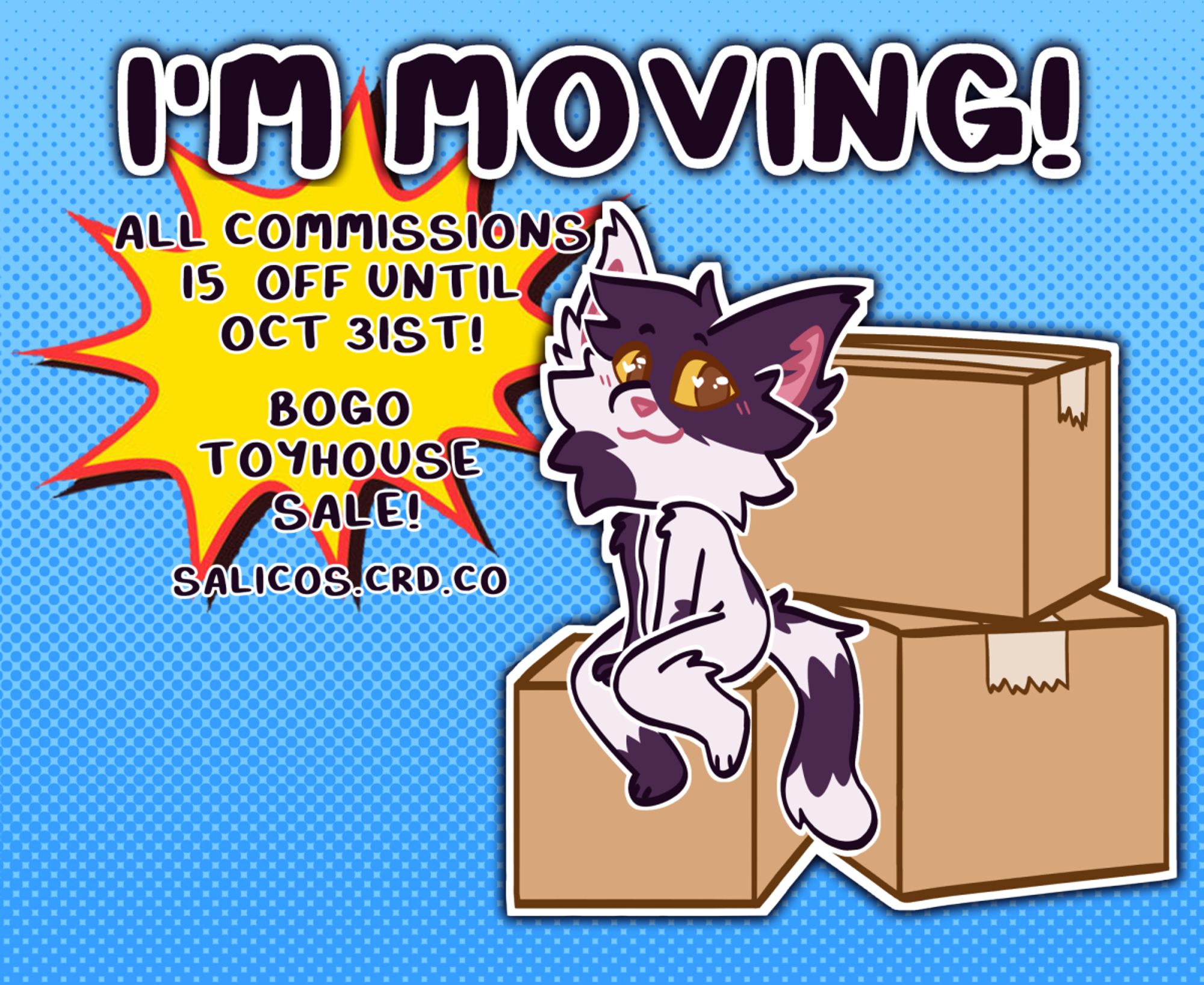 Moving sale advertisement - all info is in the post! The image has the same text as the post and a drawing of Thistle (a black and white anthro cat) sitting on a stack of boxes.