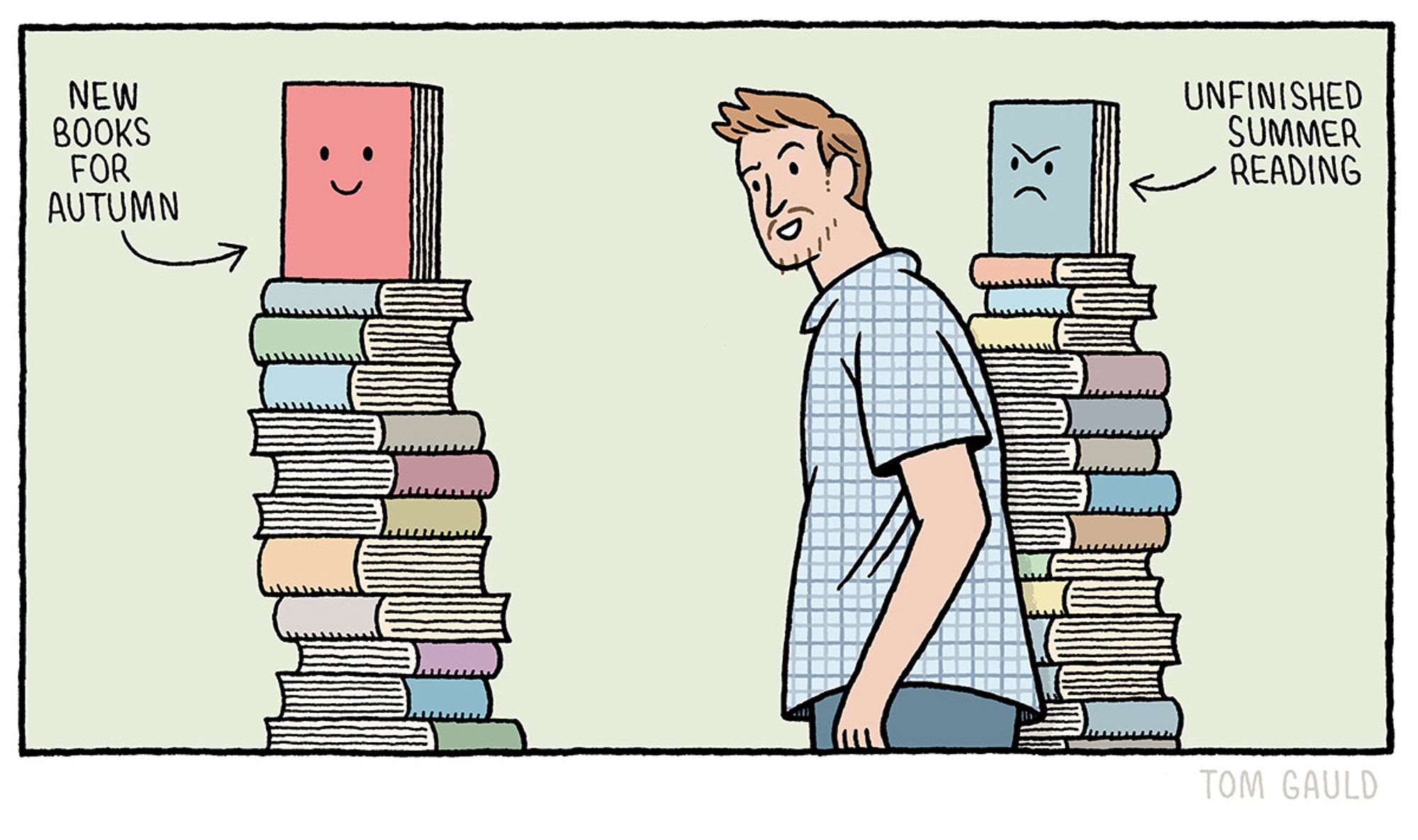 A beautiful, smiling pile of new books labelled "New Books for Autumn" innocently attracts the attentions of a young man. Beside him, his pile of books (labelled "Unfinished Summer Reading") notices this and scowls at him.

The image is a cartoon pastiche of the ‘distracted boyfriend’ meme.