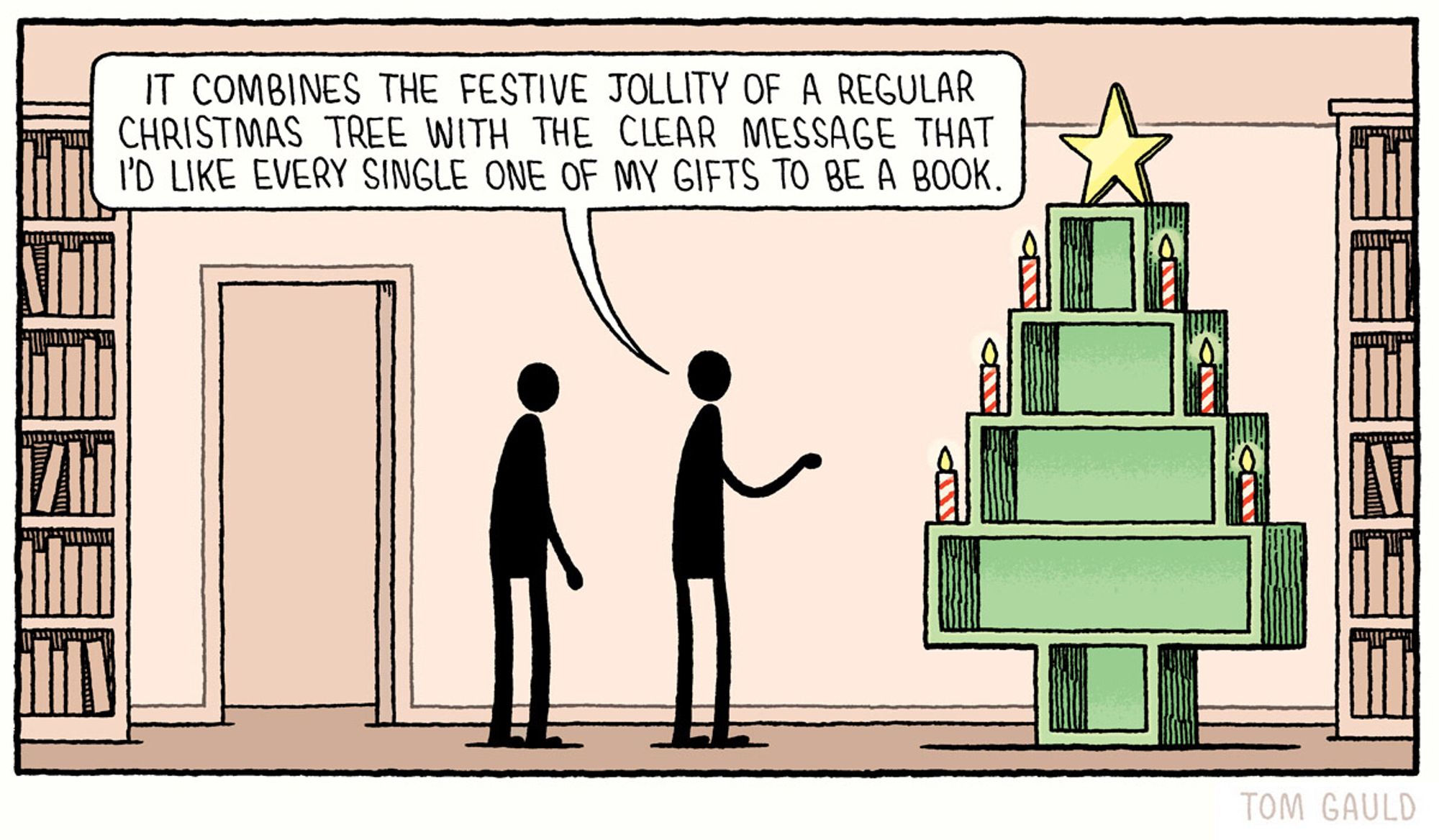 A figure points at a bookshelf in the shape of a Christmas tree which is decorated with lights and has a star on top and says: "It combines the festive jollity of a regular Christmas tree with the clear message that I'd like every one of my gifts to be a book."