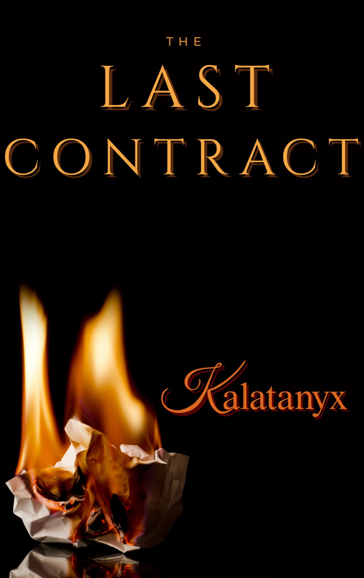 The Last Contract by Kalatanyx