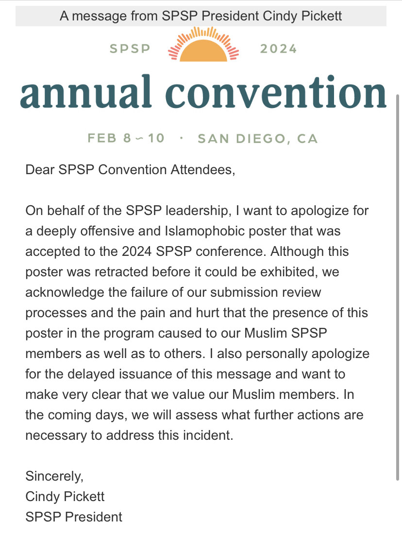 Letter from the president of SPSP apologizing for the acceptance of an incredibly Islamophobic poster and the delayed response by the executive committee.