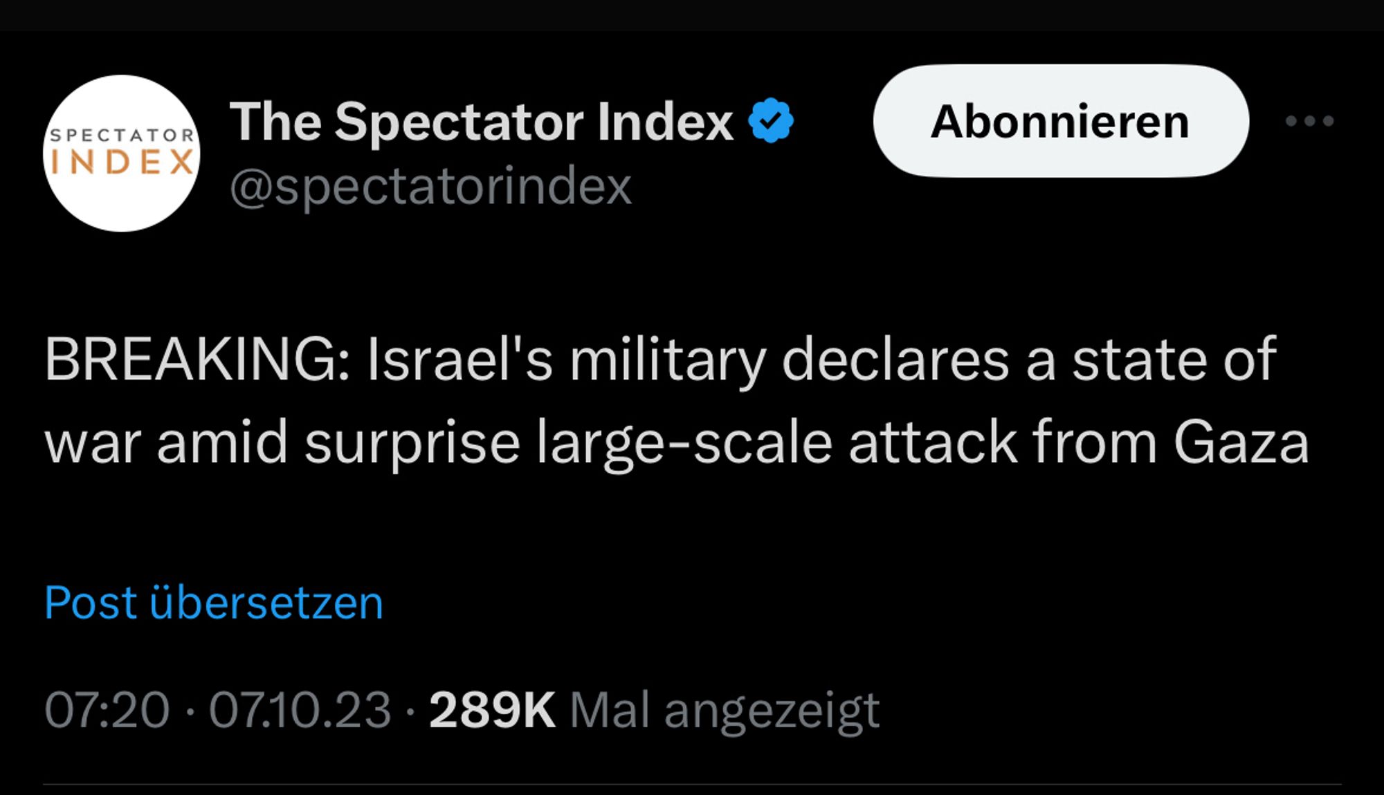 Shows a Tweet from „The Spectator Index” that Israelis military has declared state of war.