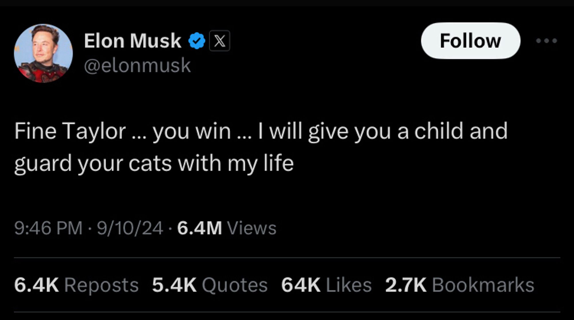 Elon tweet Fine Taylor … you win … I will give you a child and guard your cats with my life