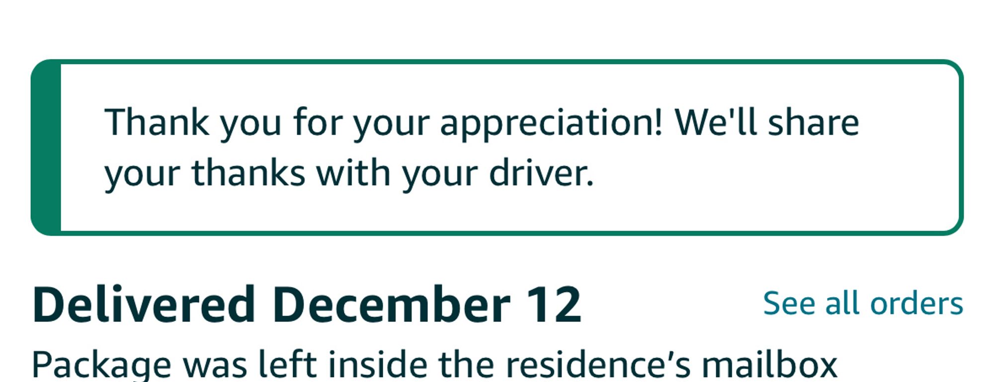 Message on Amazon saying “thank you for your appreciation! We’ll share your thanks with your driver.”