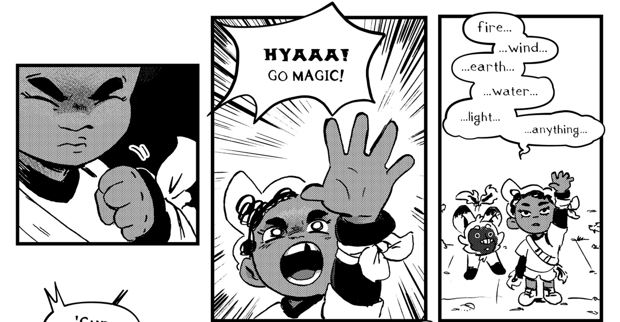 3 comic book panels 1) Zettie closes her eyes and conjures her energy 2) She lifts her hand to the sky, "HYA!!! GO MAGIC!" 3) Wider shot of Zettie realizing she has summoned no magic, "Fire...wind...earth...water...light...anything"