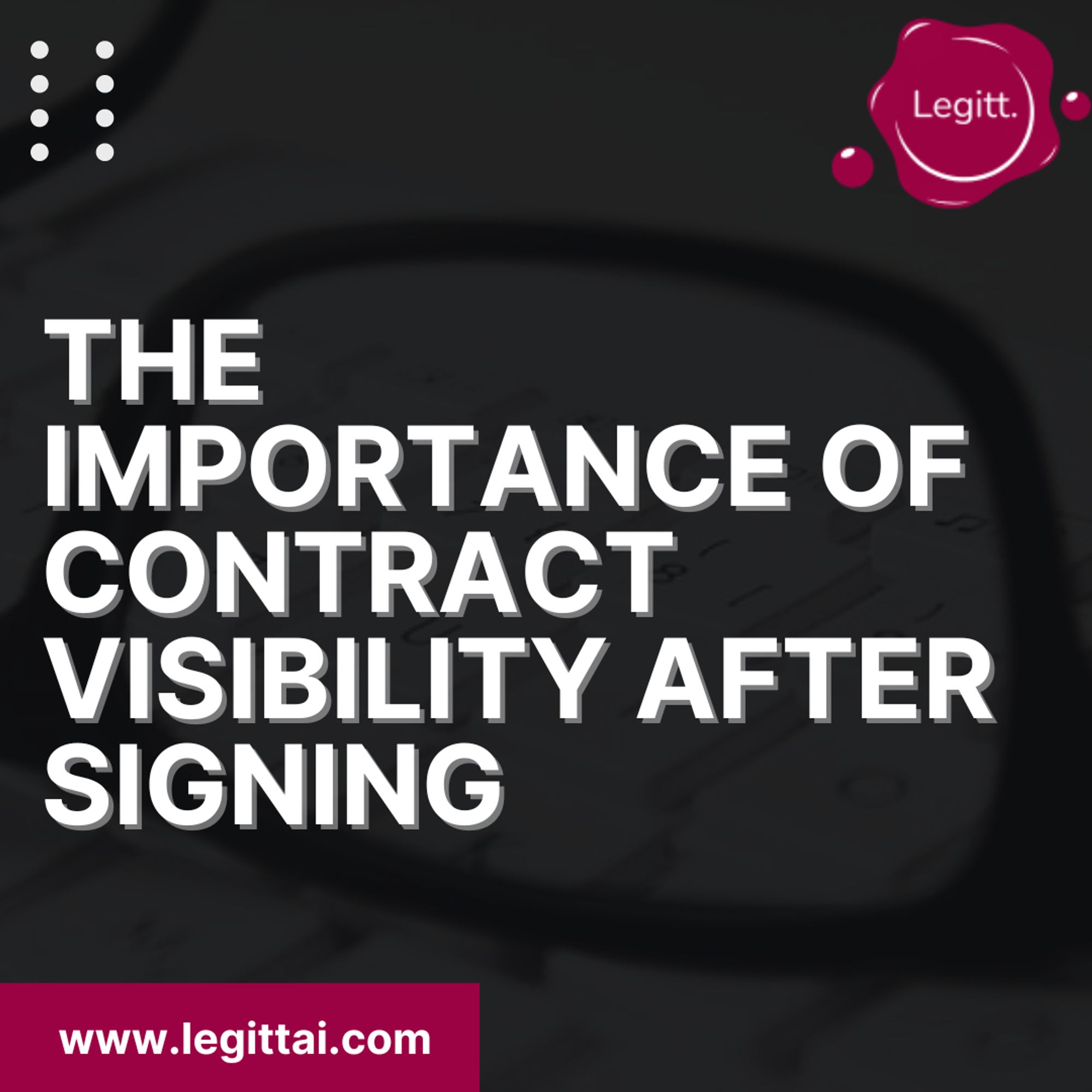 Importance of Contract Visibility