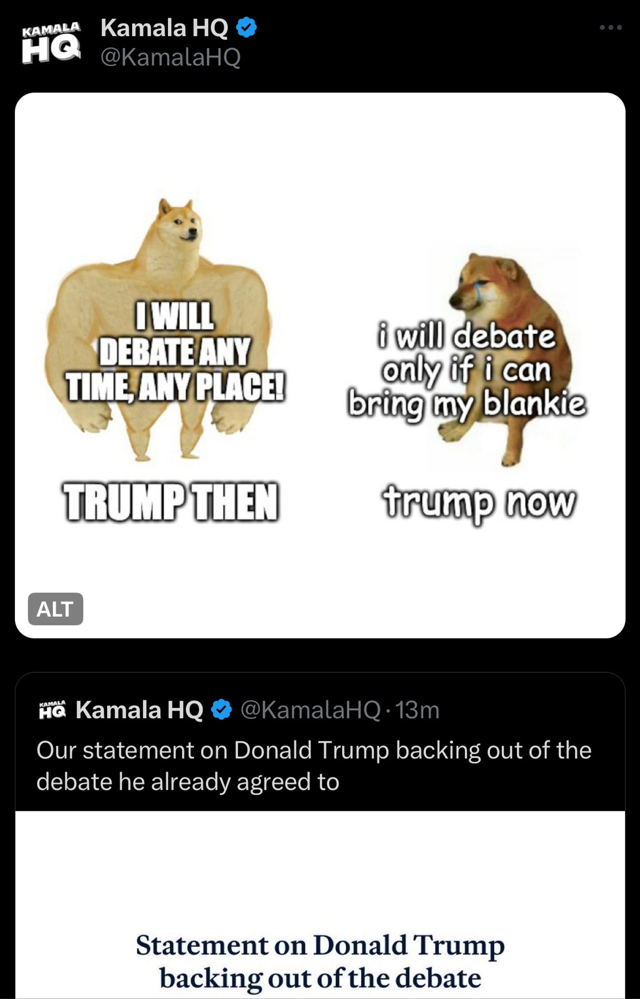 A Kamala HQ tweet using the buff dog/cowardly dog meme to ridicule Trump’s new debate position