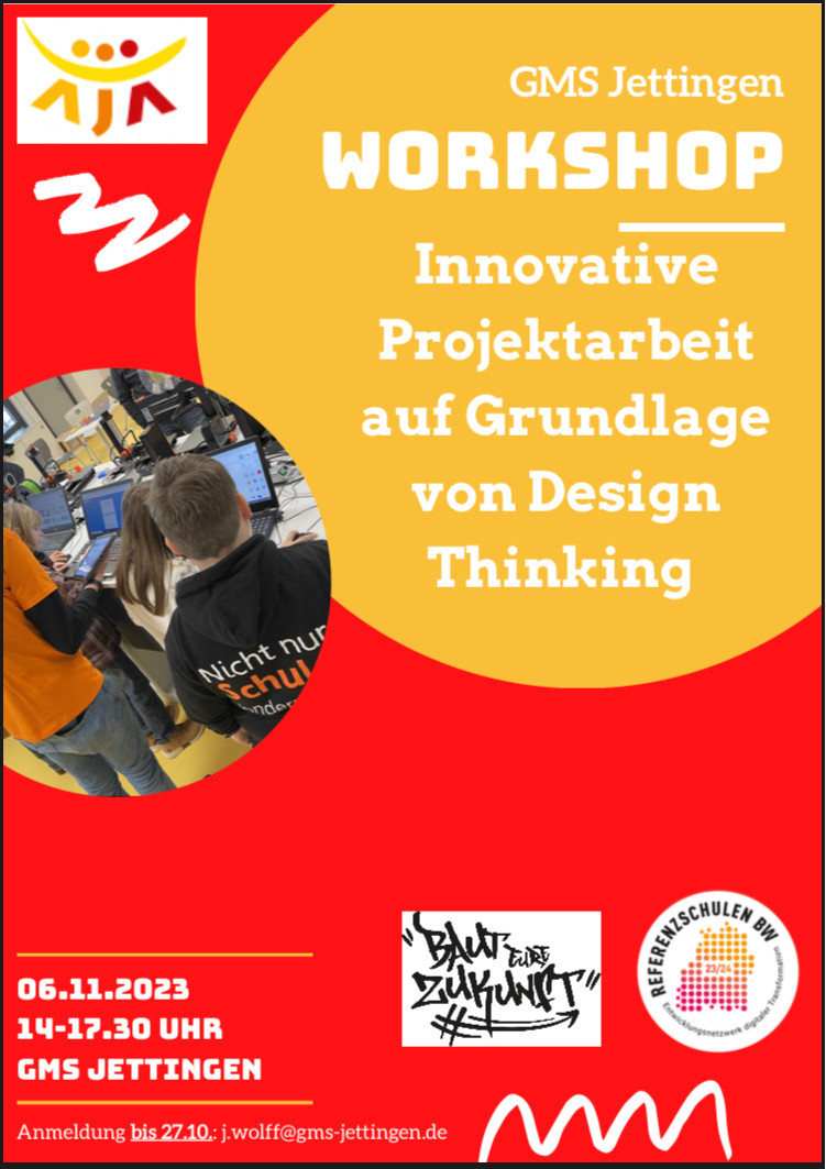 Workshop-Ankündigung: Innovative Projektarbeit auf der Grundlage von Design Thinking, 6.11.2023, 14-17.30 Uhr, GMS Jettingen