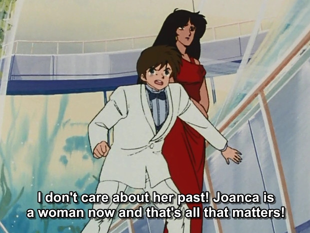 Joanca and Clicky from Dirty Pair. Clicky says "I don't care about her past! Joanca is a woman now and that's all that matters!"