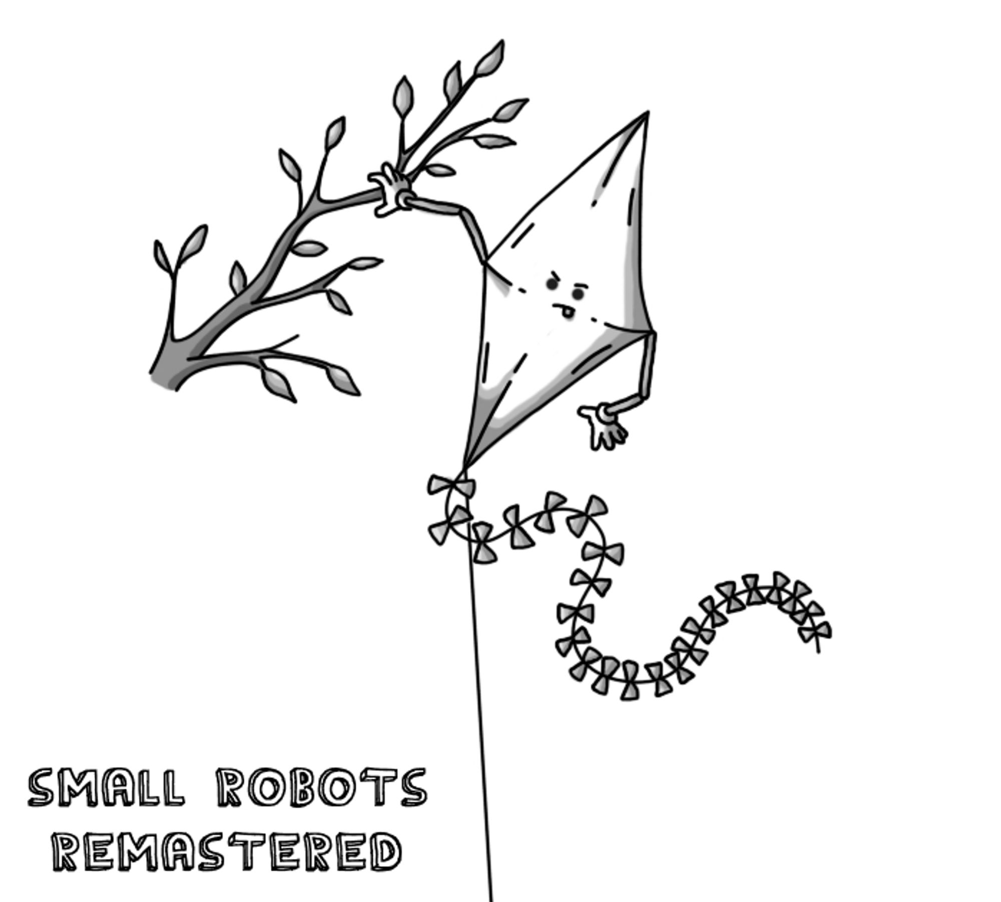 A robot in the form of a classic, flat kite of the eponymous shape. It has a string or ribbon at the bottom with bows tied to it along with the main string which is stretched taut. The robot has two jointed arms attached to its left and right vertices, and it is using one hand to fend itself away from a tree branch as it makes a stern face, its tongue extended to indicate concentration.