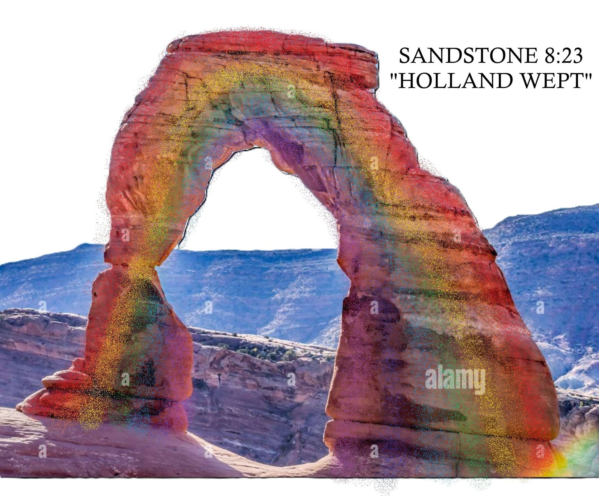 SANDSTONE 8:23
"HOLLAND WEPT"

An image of delicate arch in rainbow colors.