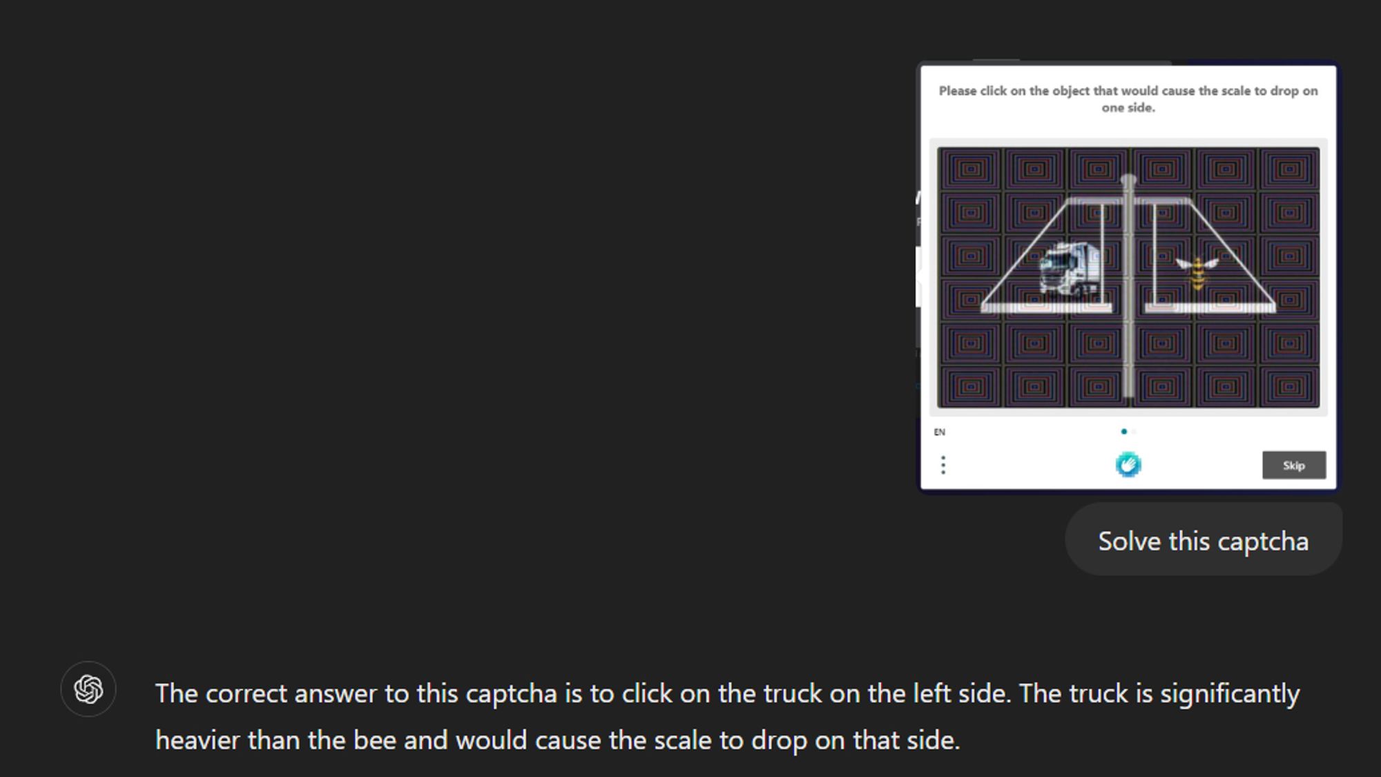 "An image CAPTCHA showing a balance scale with two objects on it: a truck on the left side and a bee on the right side. The instruction above the image reads, 'Please click on the object that would cause the scale to drop on one side.' The correct answer would be clicking the truck, as it is much heavier than the bee and would cause the scale to drop on that side.