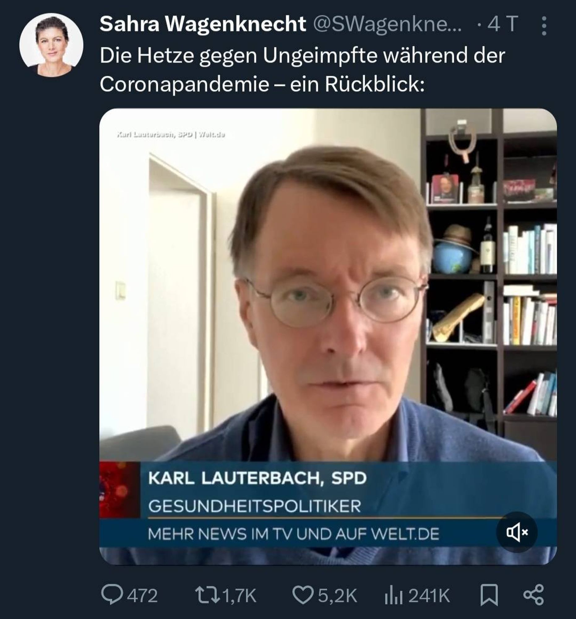 Screenshot vom Account von Sahra Wagenknecht: Zu einem Videoposting – im Screenshot zu sehen ist Karl Lauterbach, SPD – steht der Postingtext „Die Hetze gegen Ungeimpfte während der Coronapandemie - Ein Rückblick:“