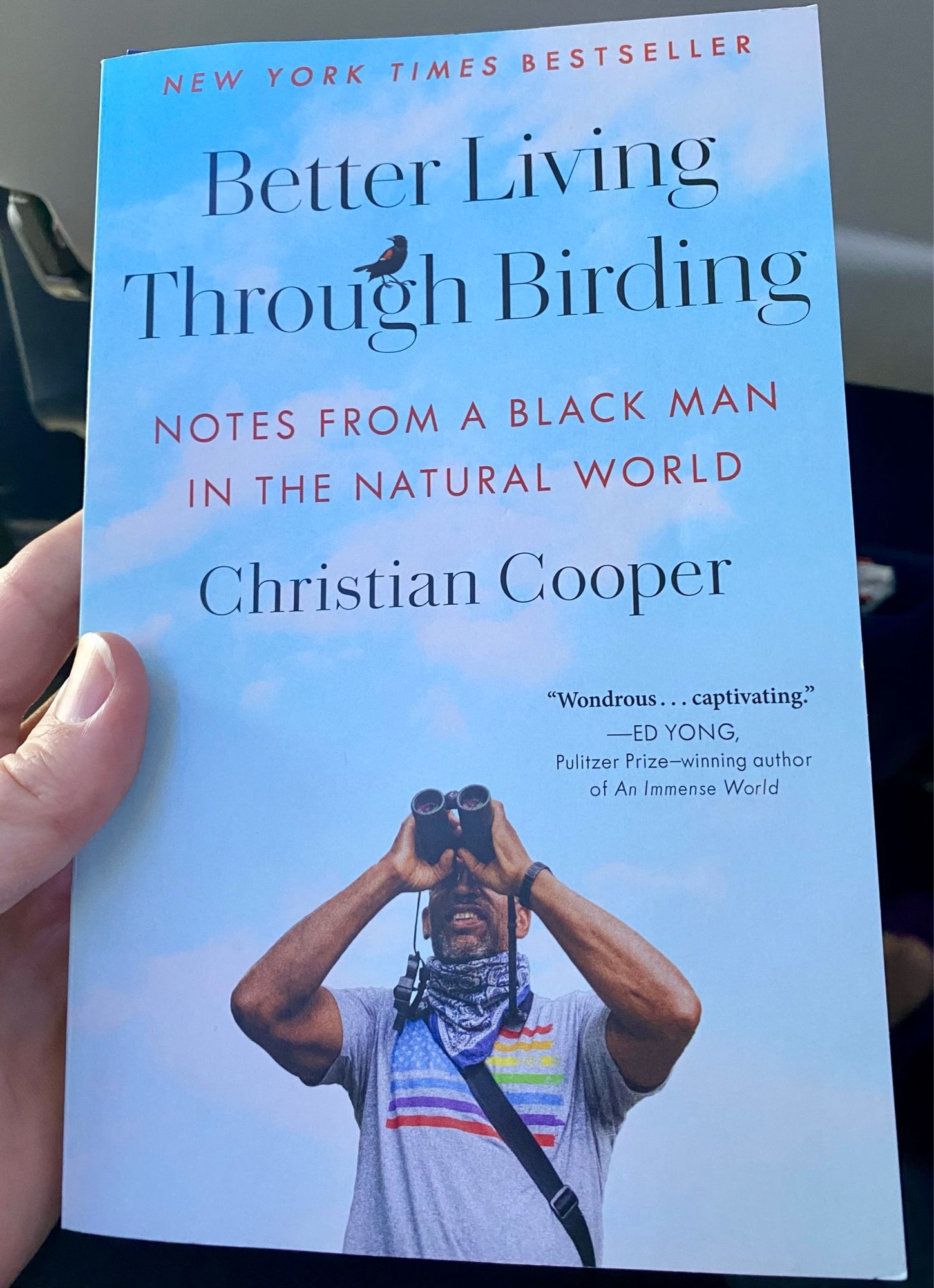 The book Better Living Through Birding: Notes from a Black Man in the Natural World by Christian Cooper