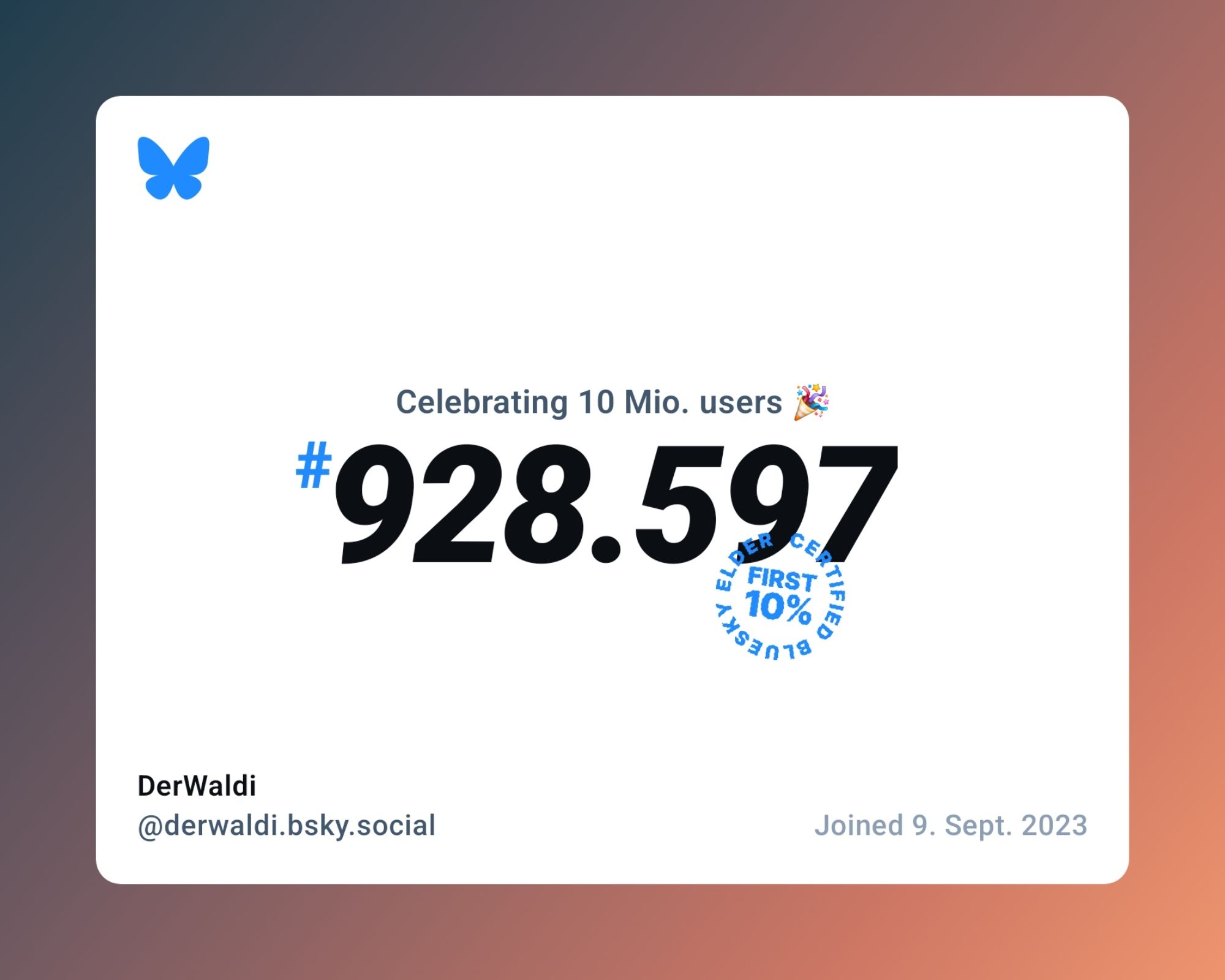 Bluesky Celebrating 10 Mio. users

#928597

First 10%

Joined 9. Sept. 2023