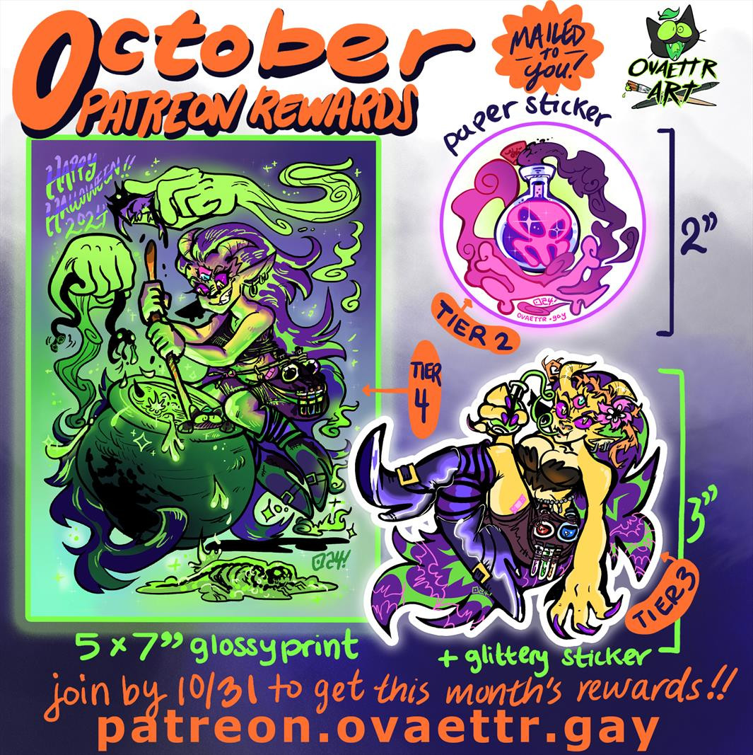 October Patreon Rewards, featuring a 5x7" print of a beastly witch brewing potions in a cauldron, using animal bits and venom to procure it, a 2" sticker featuring a deadly potion, and a 3" glitter sticker featuring the witch herself drinking a potion.