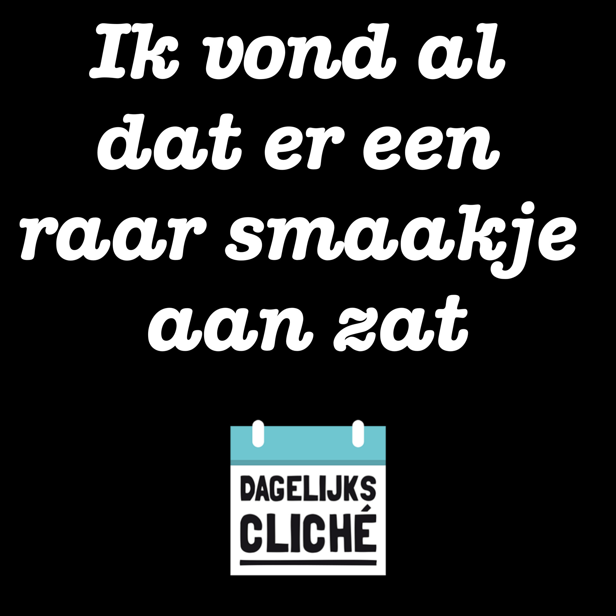 Ik vond al dat er een raar smaakje aan zat.