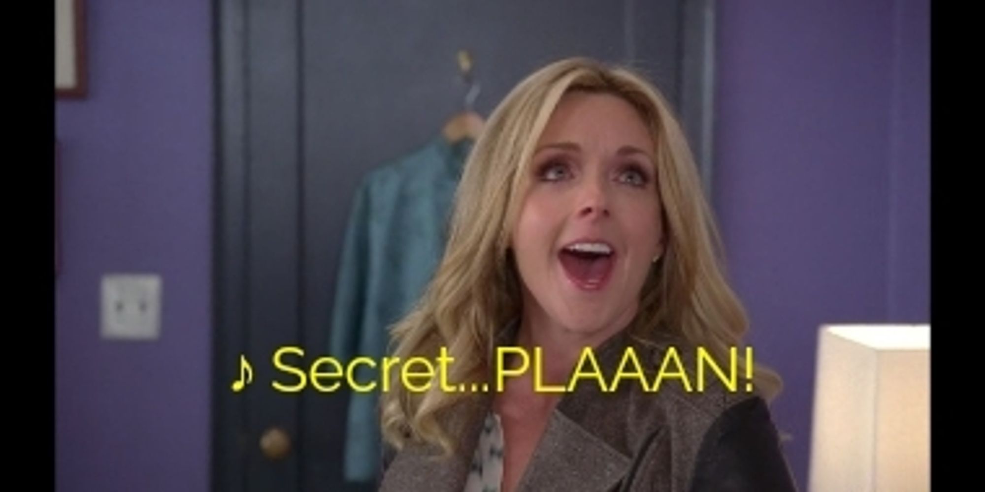 Jenna "My Baloney" Maroney singing "Secret...PLAAAN!"