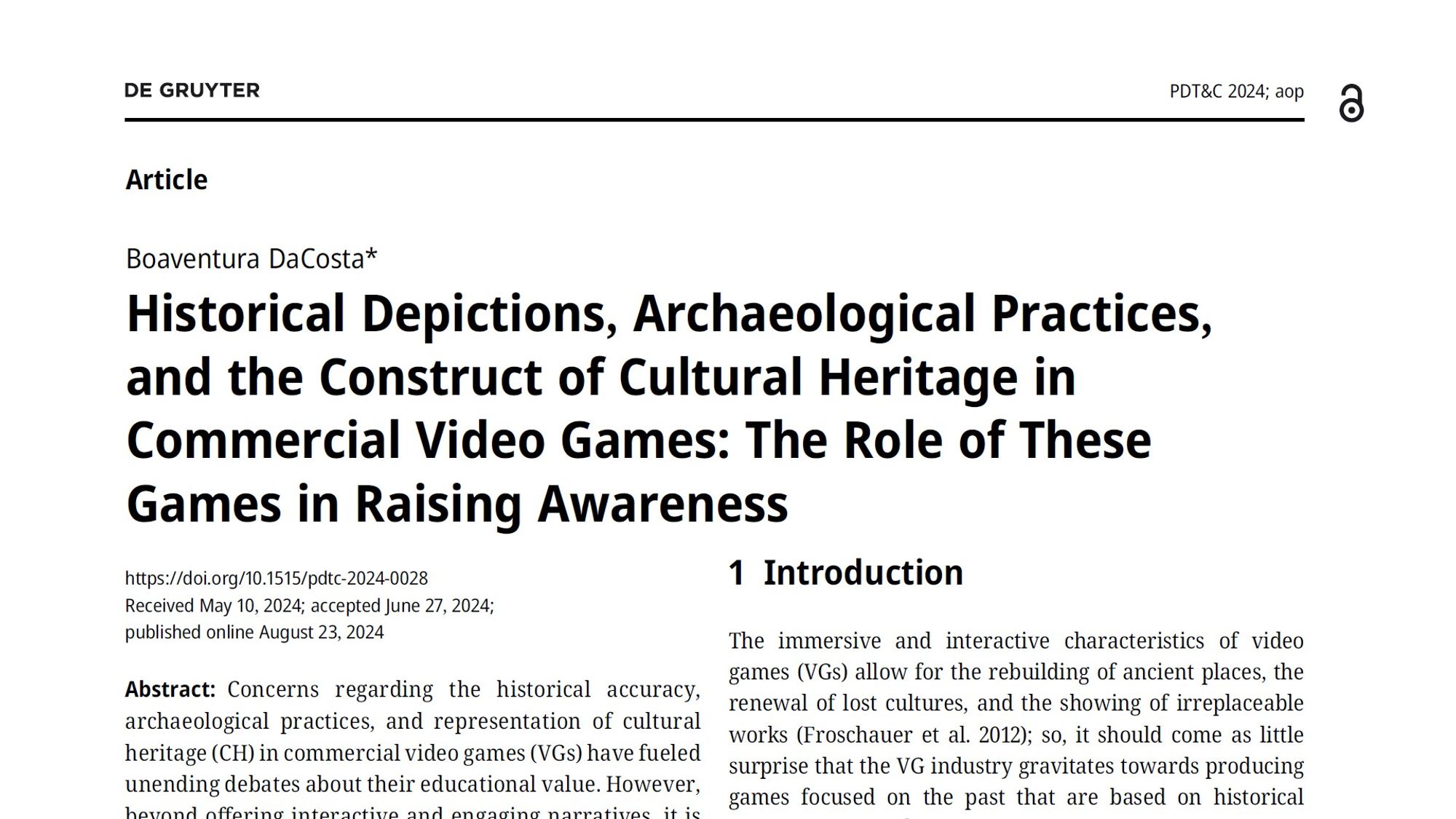 Historical Depictions, Archaeological Practices, and the Construct of Cultural Heritage in Commercial Video Games: The Role of These Games in Raising Awareness