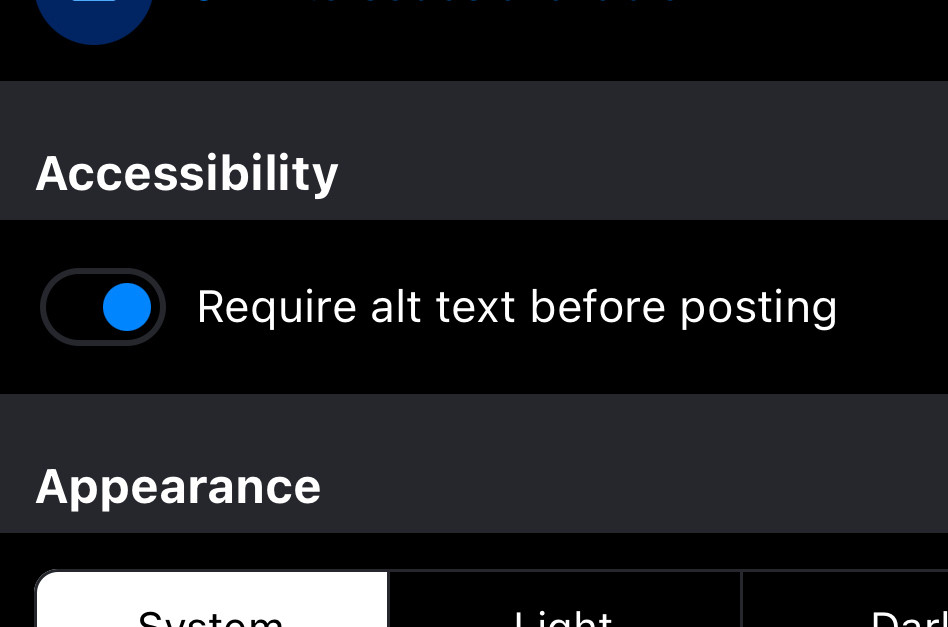 Screenshot from bluesky’s account settings. Under Accessibility there is an option you can enable that says “Require alt text before posting”. In the screenshot that option is enabled.