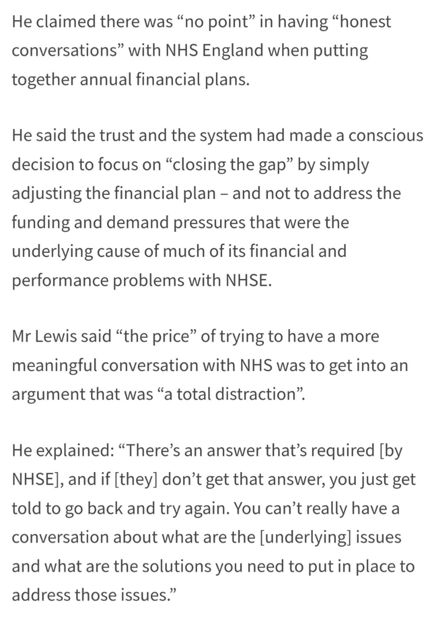 A screenshot of a section of the linked article in which an NHS provider chief executive explains that they don't bother trying to have honest conversations about financial plans with NHS England anymore.