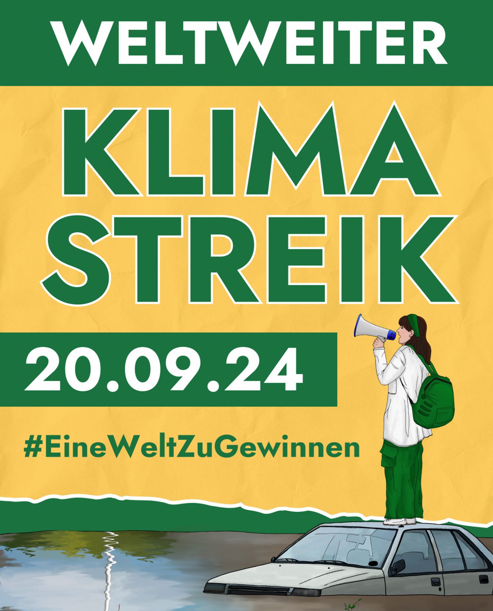 Text: Weltweiter Klimastreik 20.09.2024
Bild: Junge Aktivistin steht mit Megaphon auf einem Auto, das im Hochwasser versinkt.