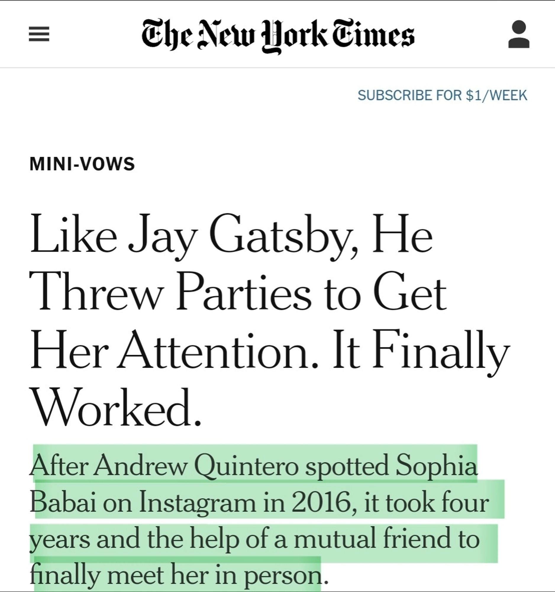 Screenshot of the top of the article from The New York Times mini-vows section. Title is "Like Jay Gatsby, He Threw Parties To Get Her Attention. It Finally Worked." The subhed reads "After Andrew Quintero spotted Sophia Babai on Instagram in 2016, it took four years and the help of a mutual friend to finally meet her in person."