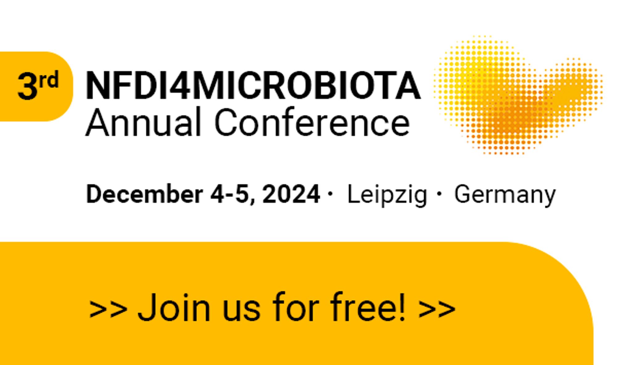 Join the 3rd NFDI4Microbiota Annual Conference for free! The conference will take place in Leipzig, Germany, on December 4-5, 2024.