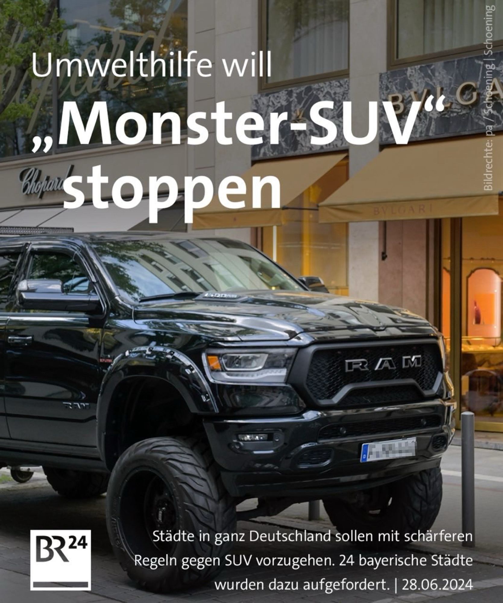 Umwelthilfe will
„Monster-SUV"
stoppen
Quelle: BR24
Städte in ganz Deutschland sollen mit schärferen Regeln gegen SUV vorgehen. 24 bayerische Städte
wurden dazu aufgefordert. | 28.06.2024