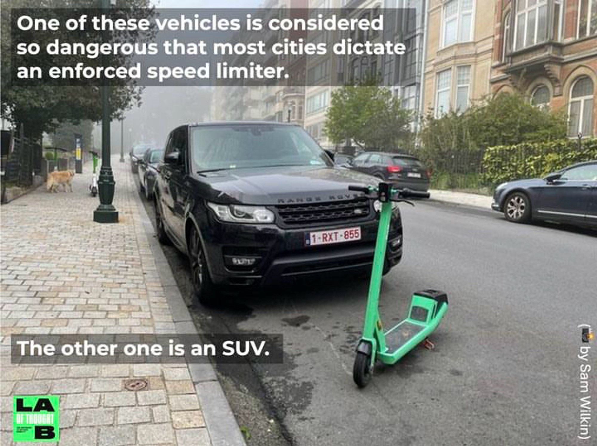 Bild von einem E-Roller und einem SUV.
Text: One of these vehicles is considered so dangerous that most cities dictate an enforced speed limiter.
The other one is an SUV.