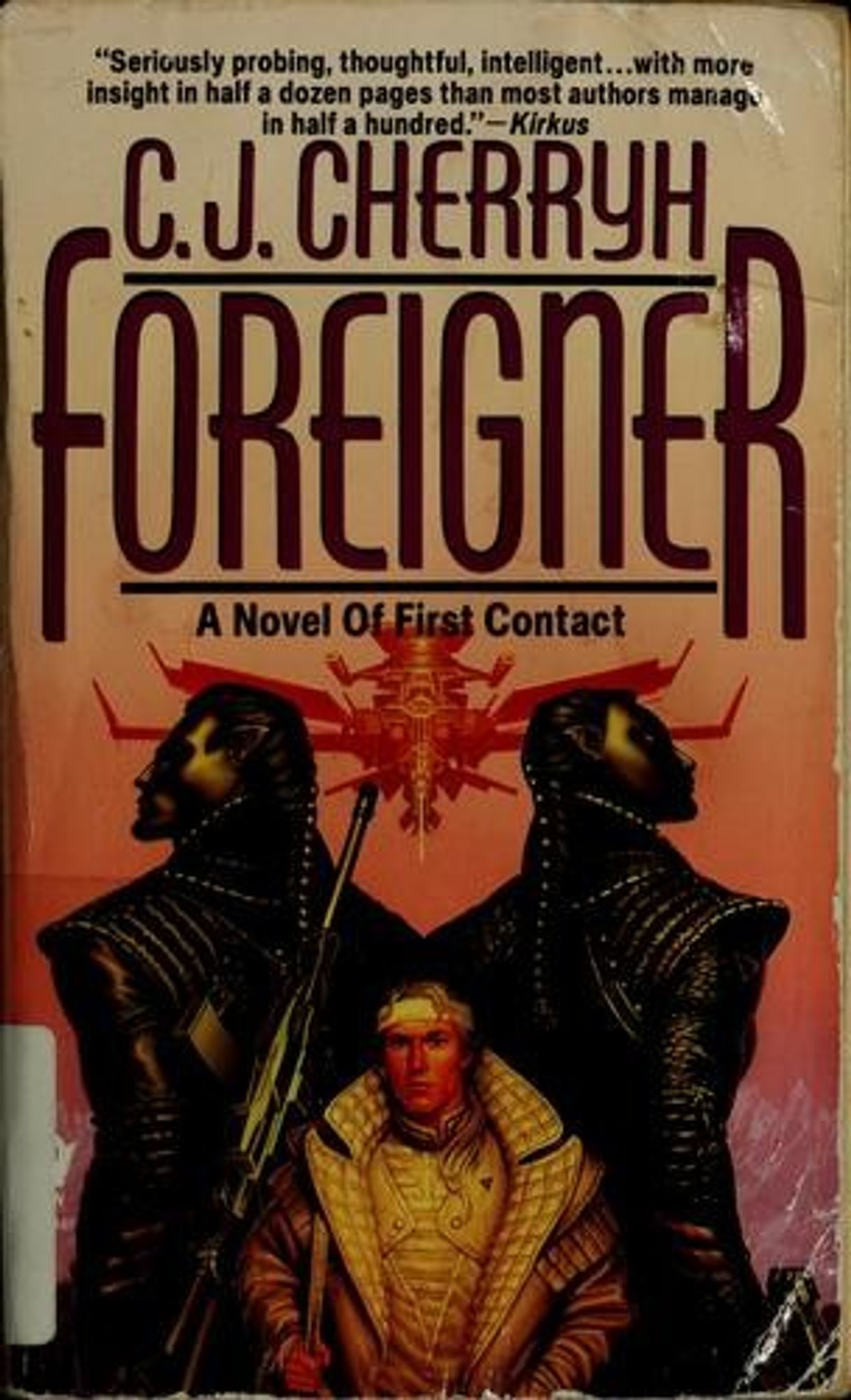 Book cover: CJ Cherryh, Foreigner. Picture of small white guy in yellow jacket between two very large aliens.