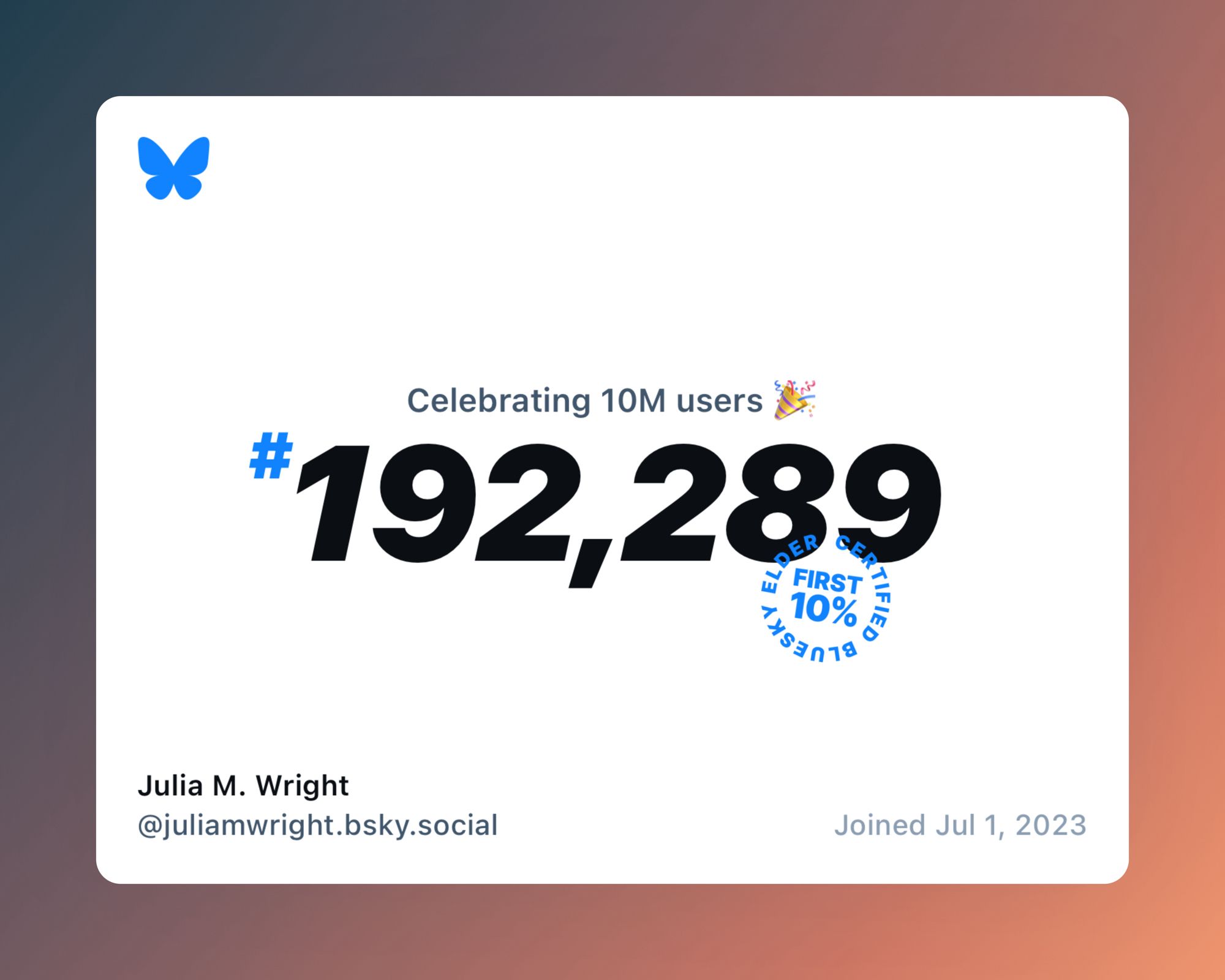 A card indicating Bluesky has 10 million users and I was the 192,289th to join.