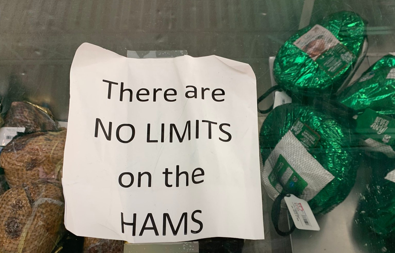 A sign says, "There are no limits on the Hams."