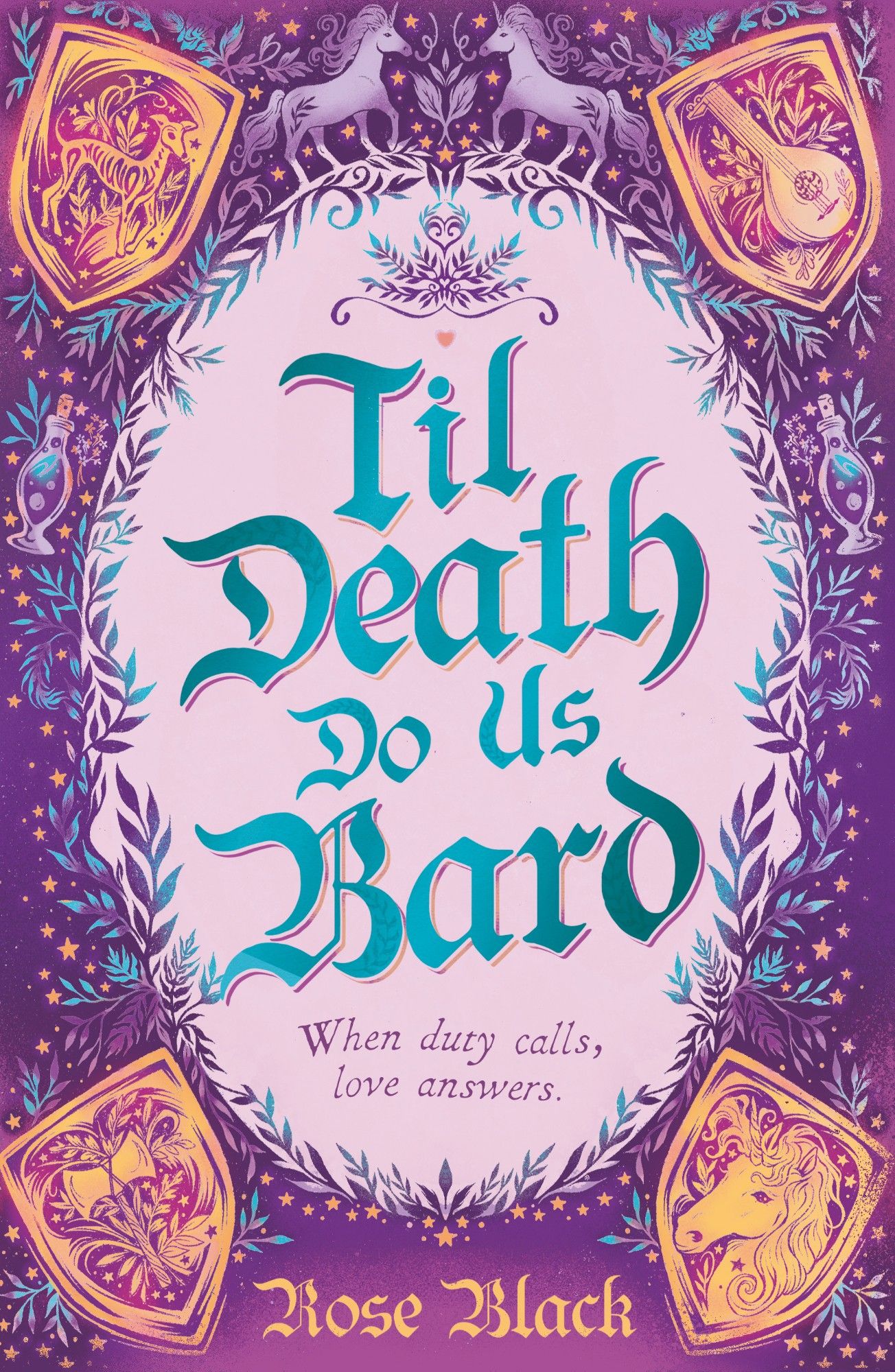 The cover is purple with a pick oval centre where the title is written in blue text. Around the edge are four shields with a skeleton puppy, a lute, an axe, and a unicorn in order from top left to bottom right. There are two purple unicorns at the top of the book and the author's name is written in yellow at the bottom. Around the central oval are fronds of leaves in blue and purple.