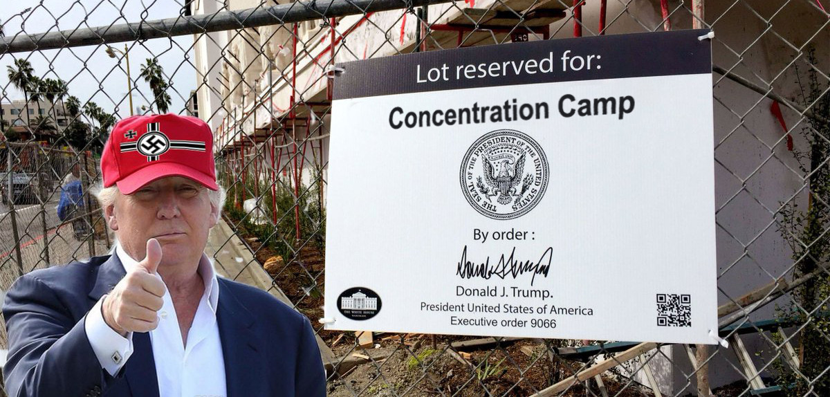 Trump, concentration camp