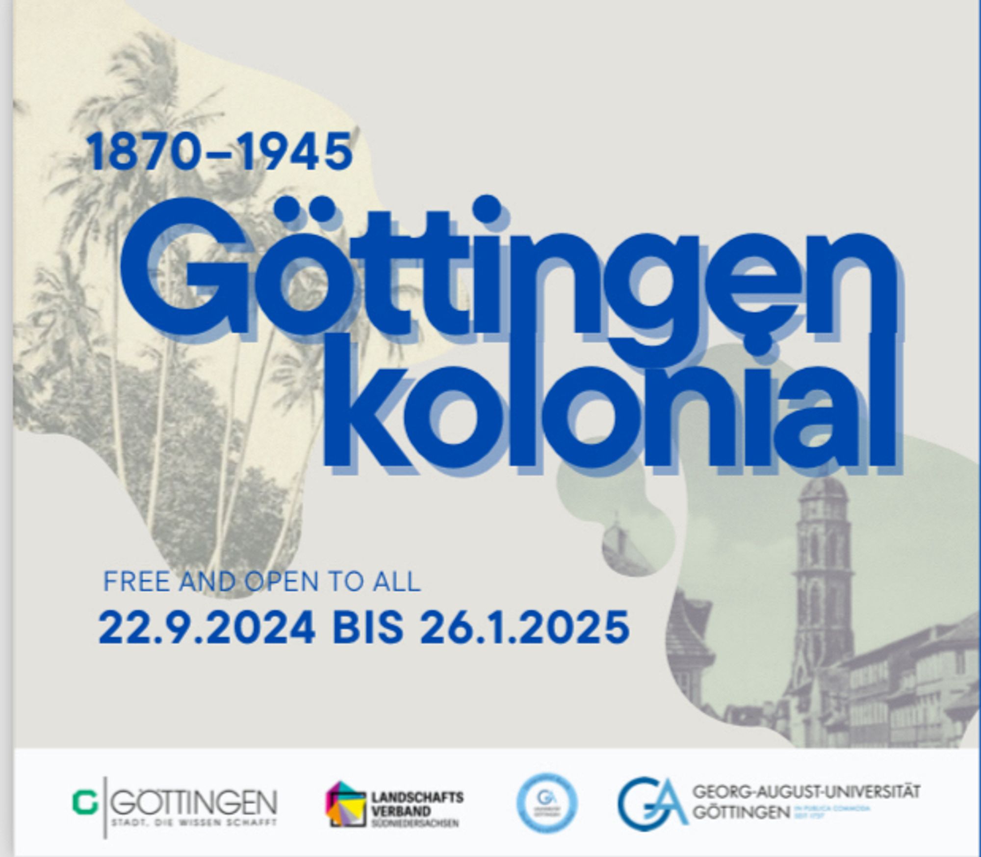 Ausstellungsplakat
Göttingen kolonial 22.9.-26.1.