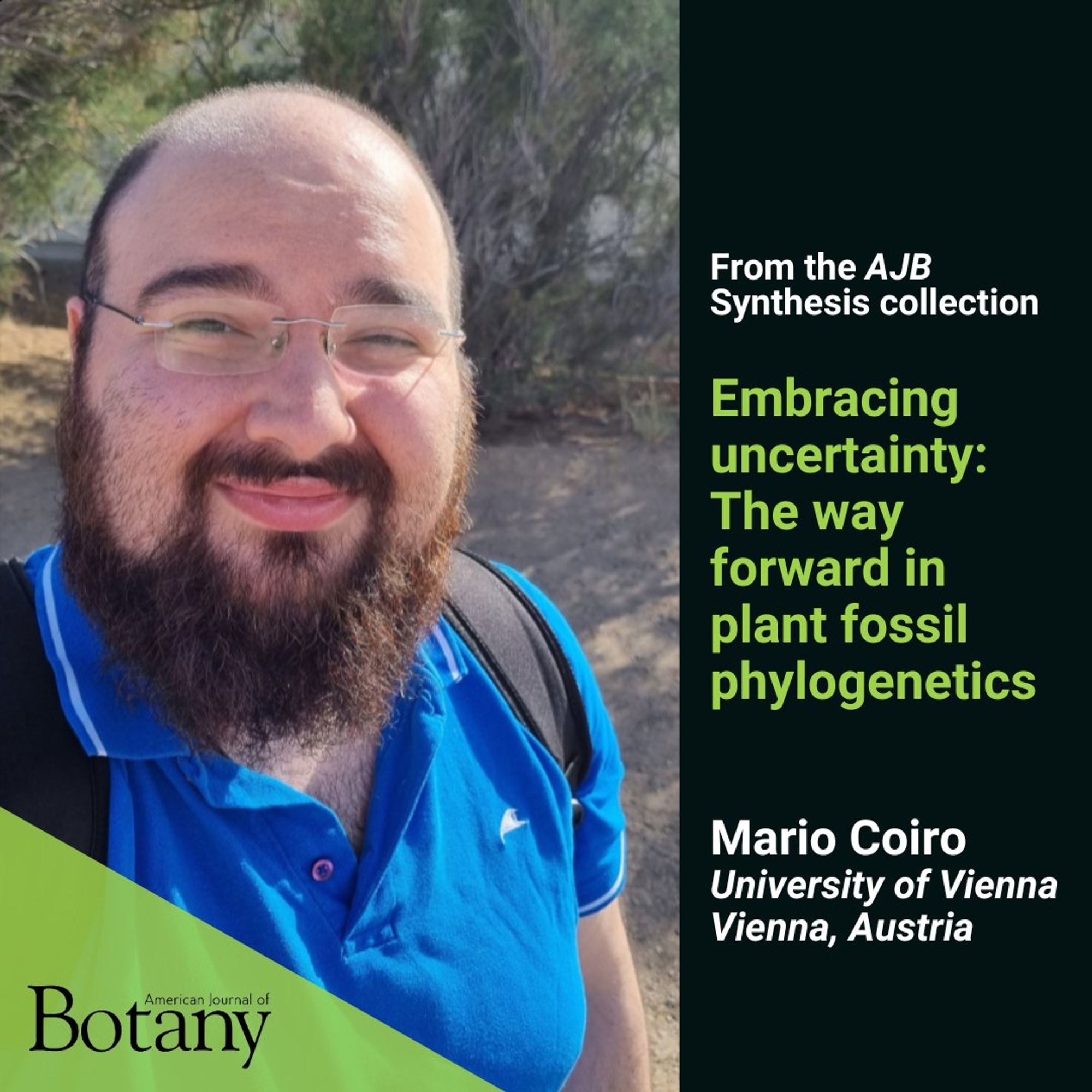 A photo of author Mario Coiro on left side; "Embracing uncertainty: The way forward in plant fossil phylogenetics" on the right side.