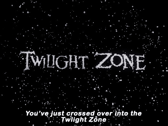 "you've just crossed over into the twilight zone" gif 