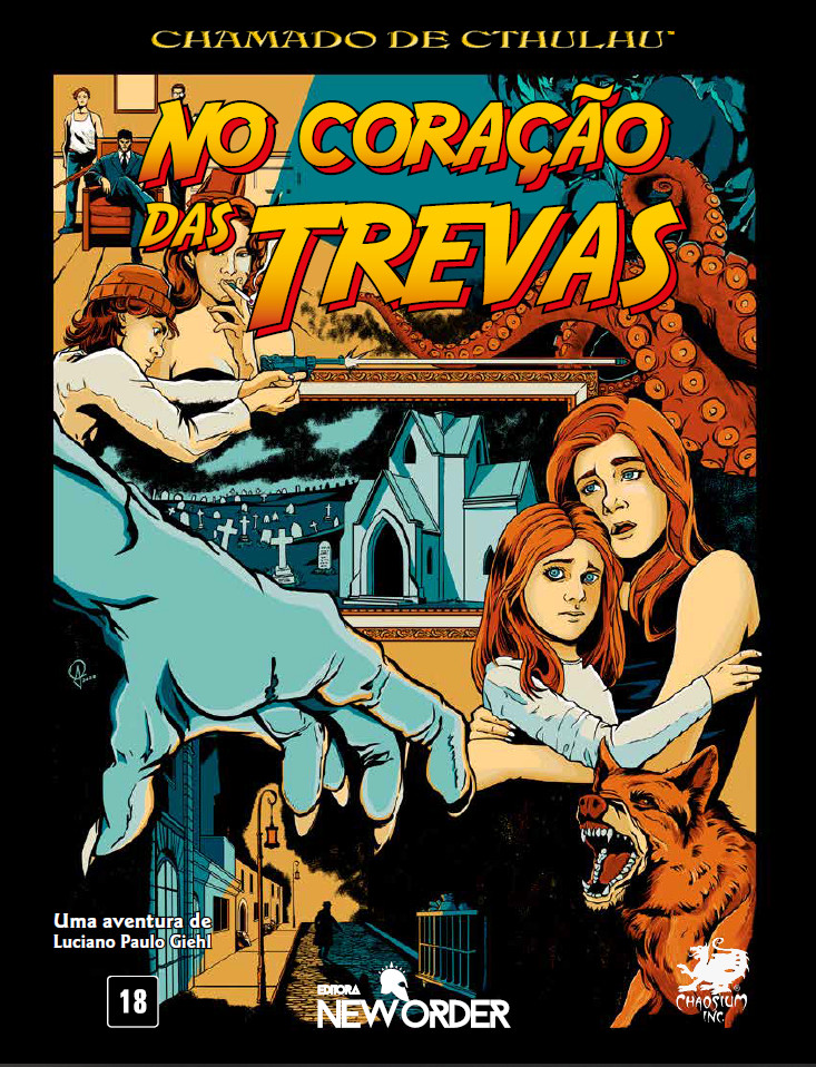 Capa colorida em formato de pôster de filme de terror antigo. No fundo, logos das editoras New Order e Chaosium.