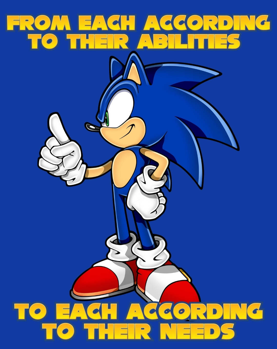 Sonic the hedgehog with a Karl Marx quote "from each according to their abilities, to each according to their needs"