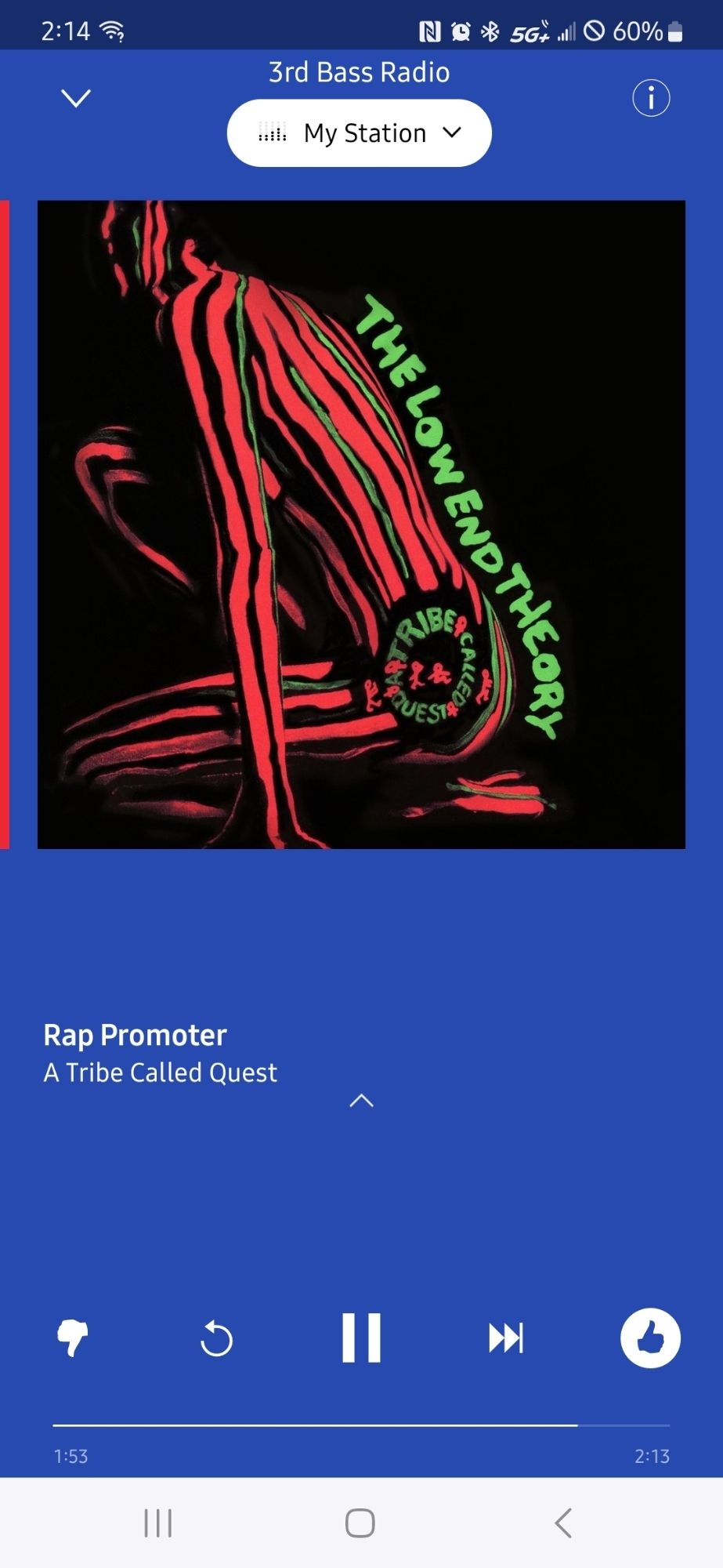 Screenshot of Pandora playing Rap Promoter from the album Low End Theory by Tribe Called Quest. It has been liked because This is Right.