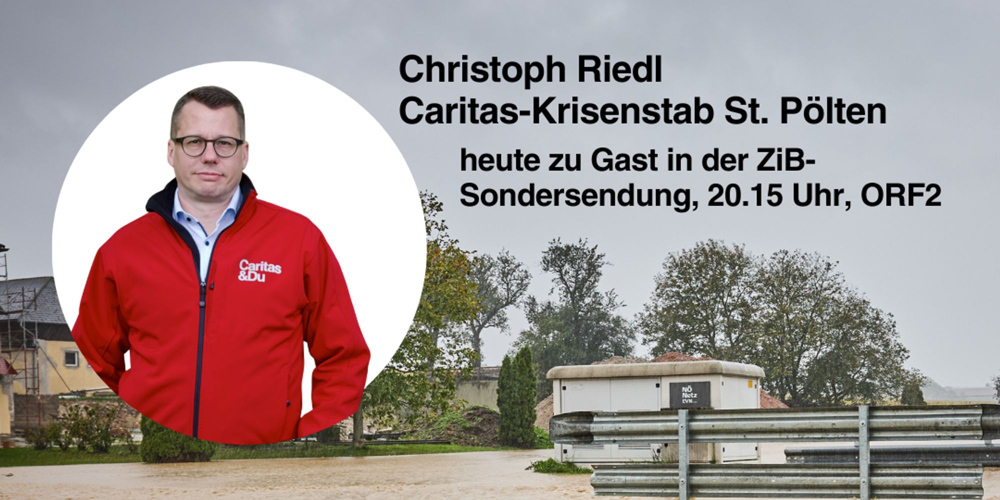 Heute in der ZIB-Sondersendung: @ChristophRiedl über den Caritas-Krisenstab in St. Pölten, die Überschwemmungen und unsere Hilfe vor Ort. 