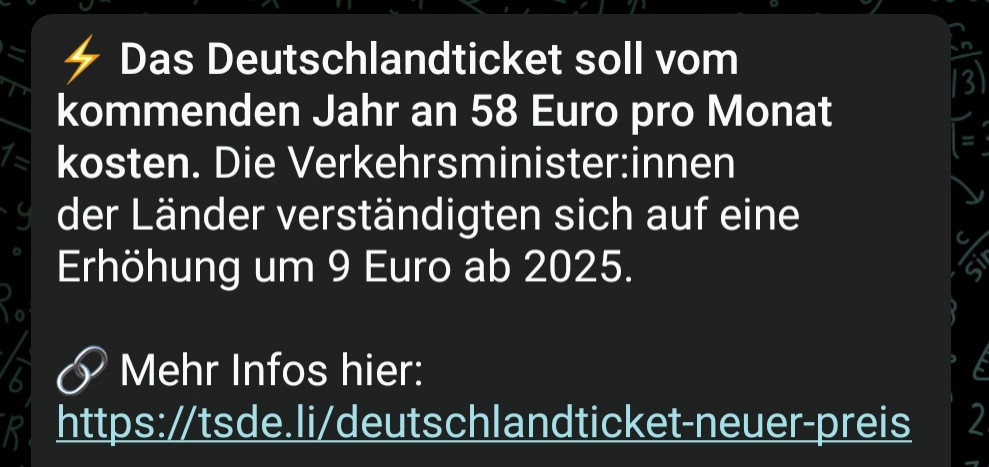 Tagesschau auf Telegramm: Das Deutschlandticket soll vom kommenden Jahr an 58 Euro pro Monat kosten. Die Verkehrsminister:innen der Länder verständigten sich auf eine Erhöhung um 9 Euro ab 2025. 
 
Mehr Infos hier:  
https://tsde.li/deutschlandticket-neuer-preis