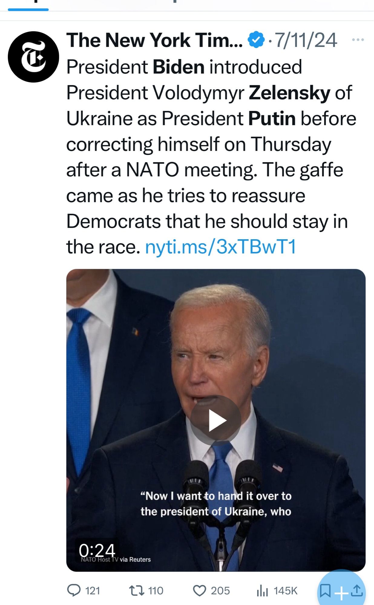 Screencap of NY Times tweet from 7/11/24 noting President Biden introduced President Volodymyr Zelensky of Ukraine as President Putin before correcting himself on Thursday after a NATO meeting. The gaffe came as he tries to reassure Democrats that he should stay in the race."