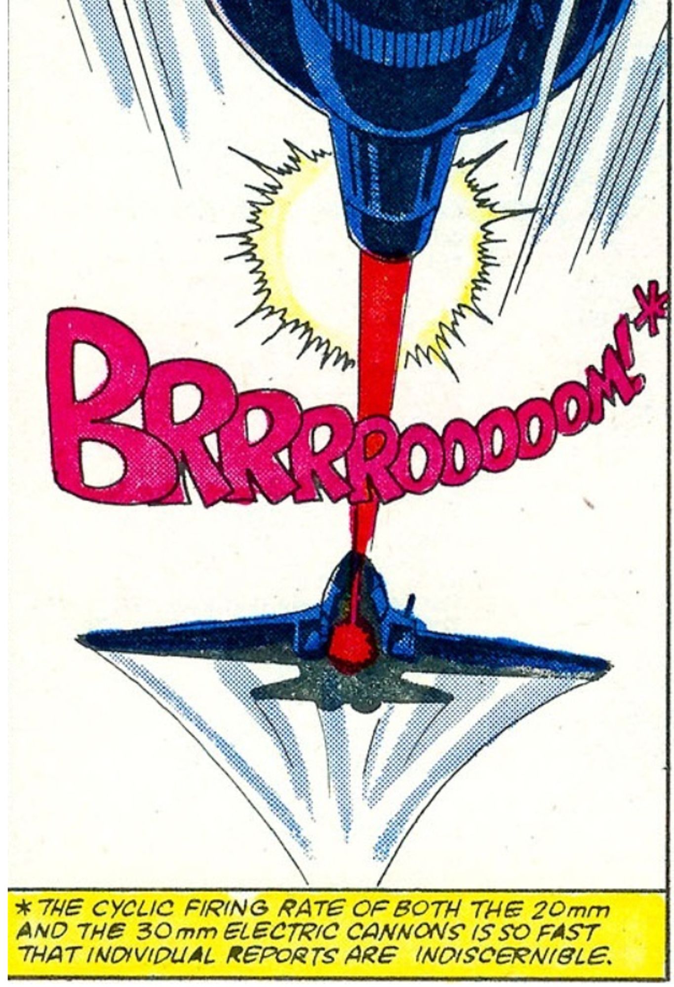 The Rattler and Skystriker flying right at each other firing their cannons, the sound effect is BRRRROOOOOM!*

*the cyclic firing rate of both the 20mm and the 30mm electric cannons is so fast that individual reports are indiscernible.