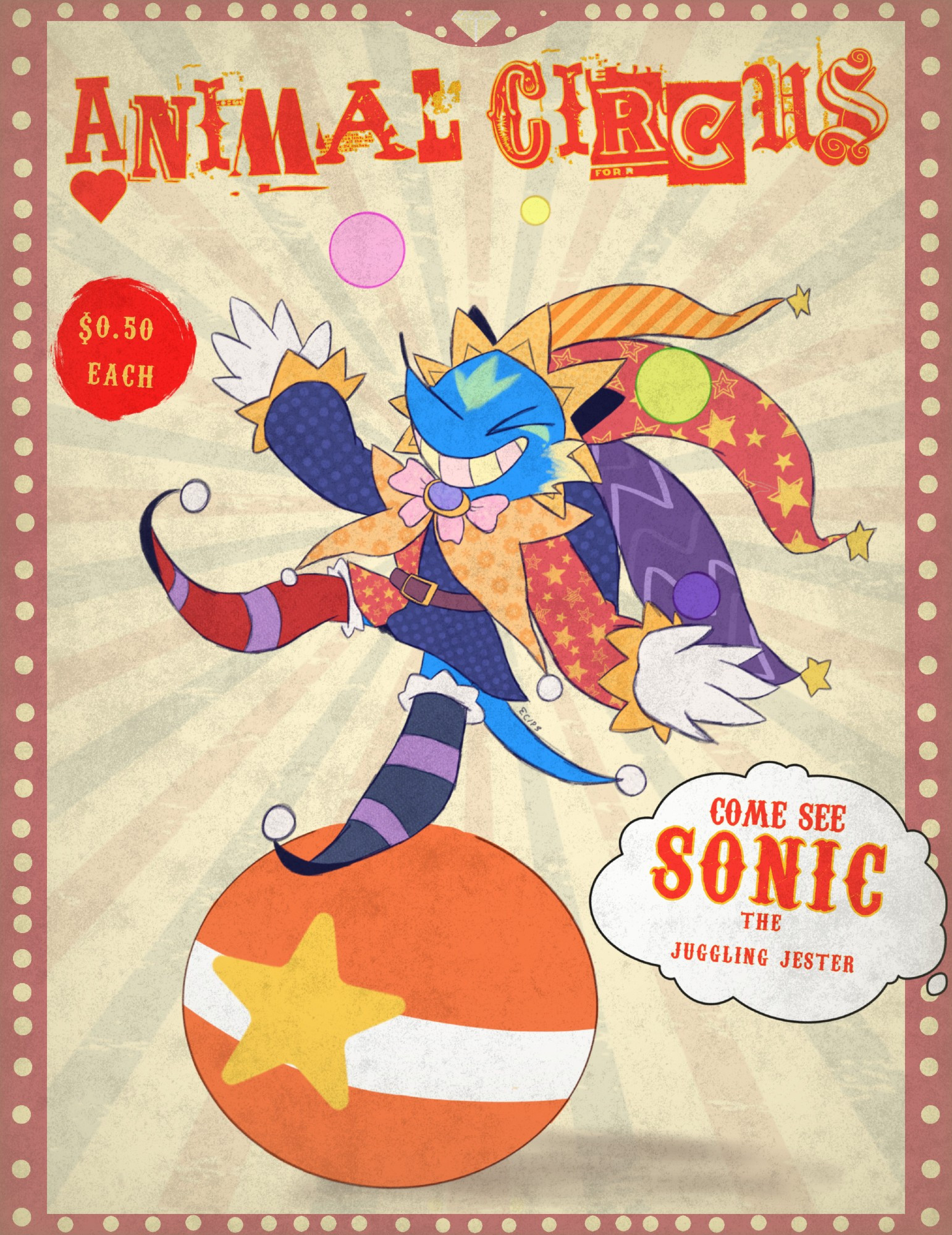 A rendered stylized fake poster for Jester Sonic's debut. Sonic is wearing green makeup and a jester outfit with mismatched patterns. He is seen juggling different size balls while on a bigger orange one. The text up front says "ANIMAL CIRCUS" with small texted read "$0.50 each" and "Come see Sonic the Juggling Jester"