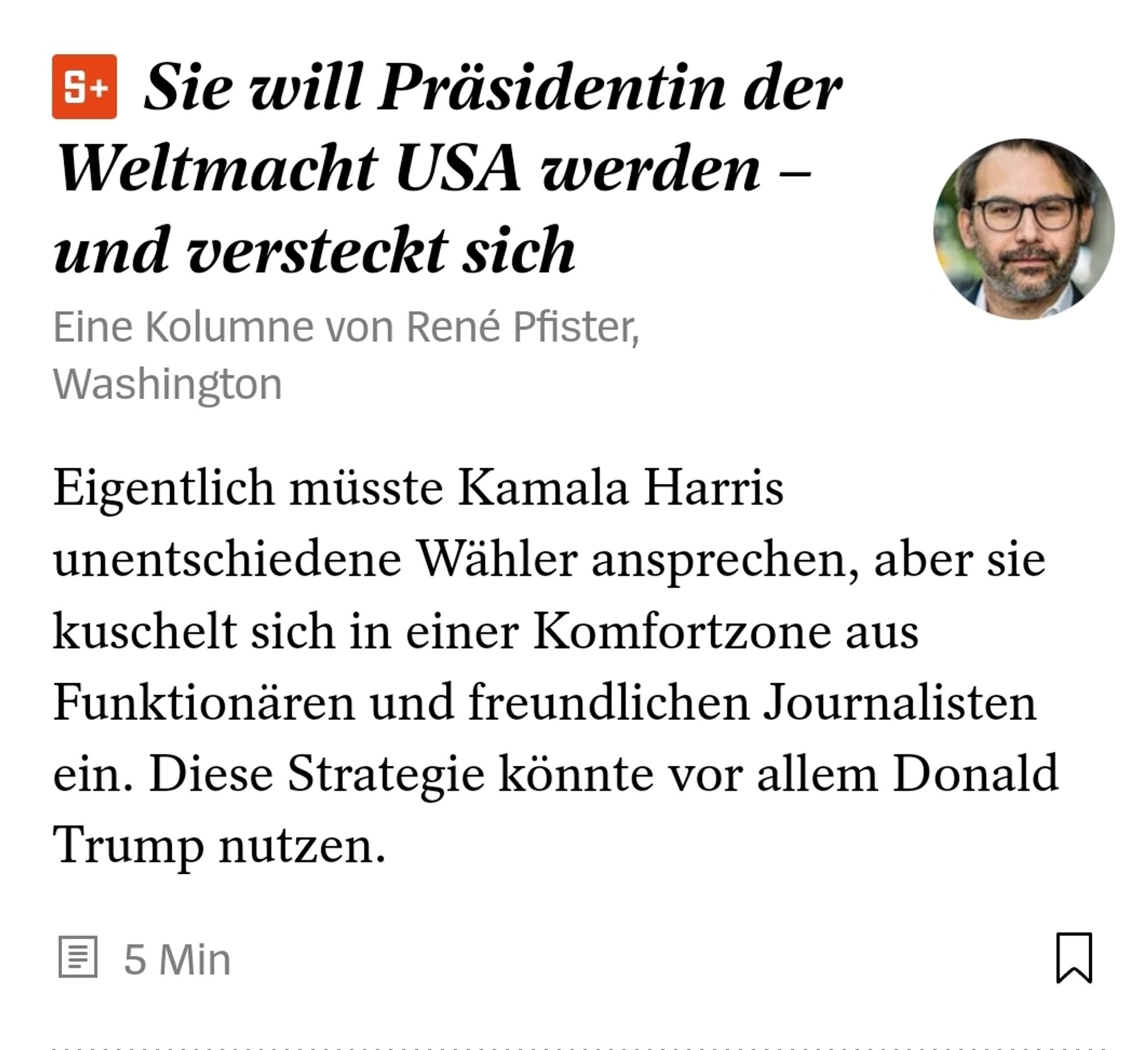 Kampf um das Weiße Haus
Sie will Präsidentin der Weltmacht USA werden – und versteckt sich
René Pfister
Eine Kolumne von René Pfister, Washington
Eigentlich müsste Kamala Harris unentschiedene Wähler ansprechen, aber sie kuschelt sich in einer Komfortzone aus Funktionären und freundlichen Journalisten ein. Diese Strategie könnte vor allem Donald Trump nutzen.