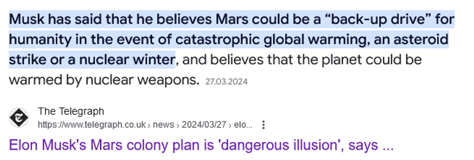 "mars ist eine backup bei katastrophalen events wie klimawandel"

musk hat das wörtlich so gesagt.