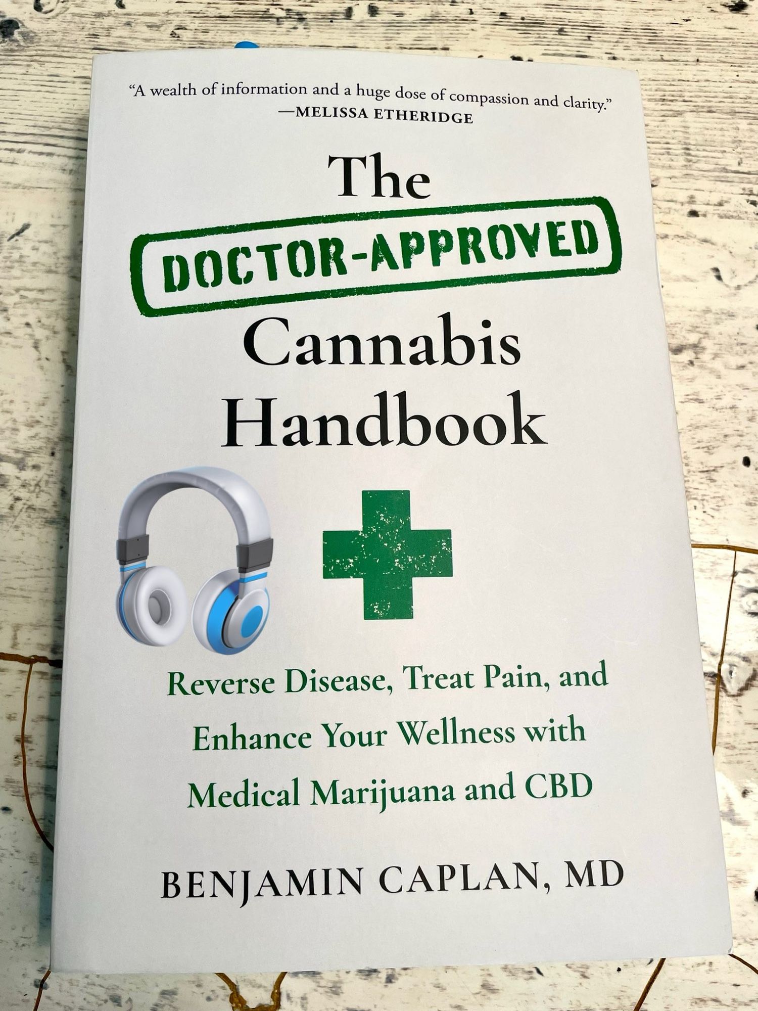 The Doctor-Approved Cannabis Handbook: Reverse Disease, Treat Pain, and Enhance Your Wellness with Medical Marijuana and CBD

Book by Benjamin Caplan, MD
( Audiobook also available )