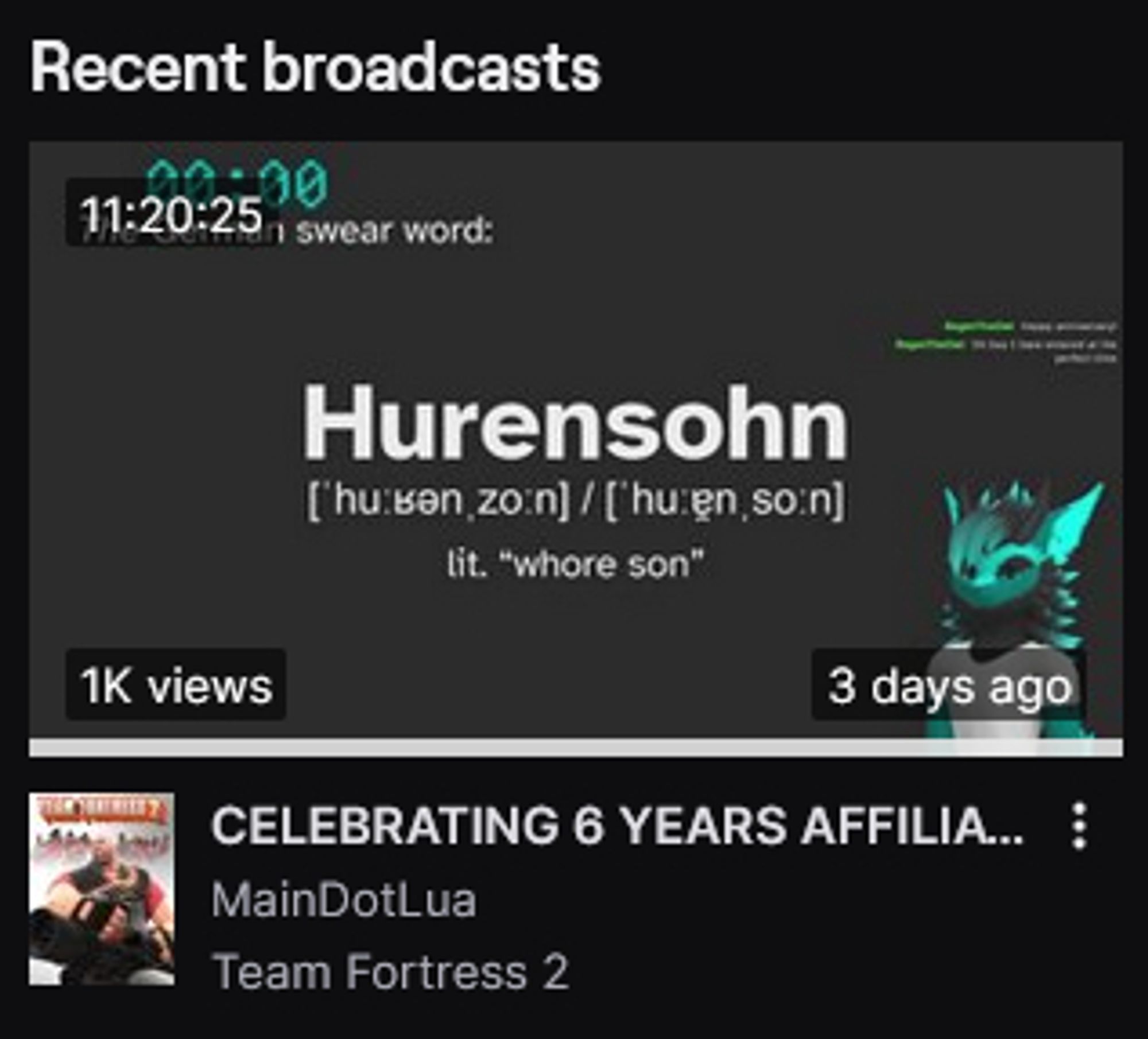 Screenshot of the thumbnail of a VOD from the "Past Broadcasts" section on MDL's Twitch page. The thumbnail shows the German swear word "Hurensohn" in bold white letters.